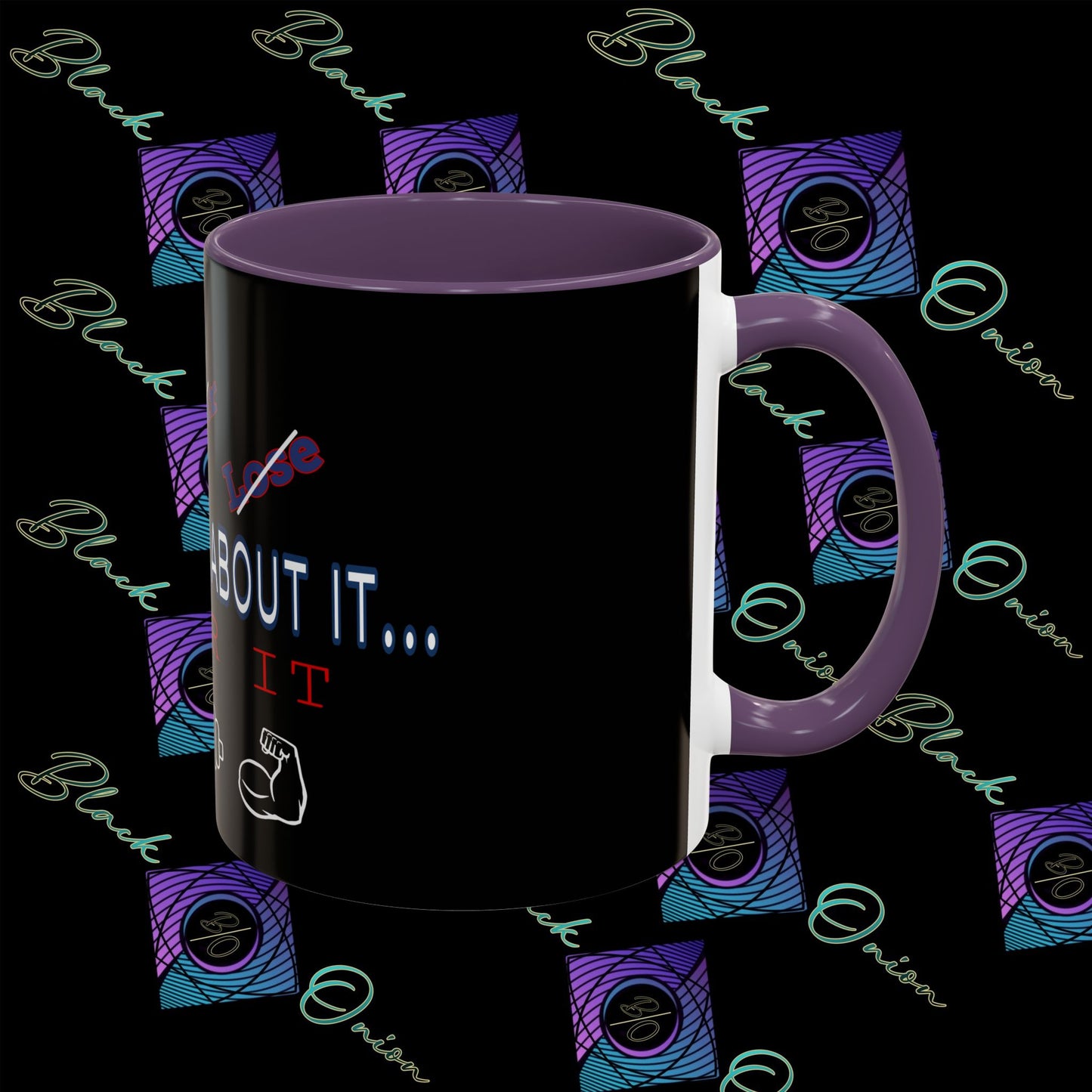 BlackOnion Coffee Mug - 11oz with ‘Don’t think about it’🔥💪🫵