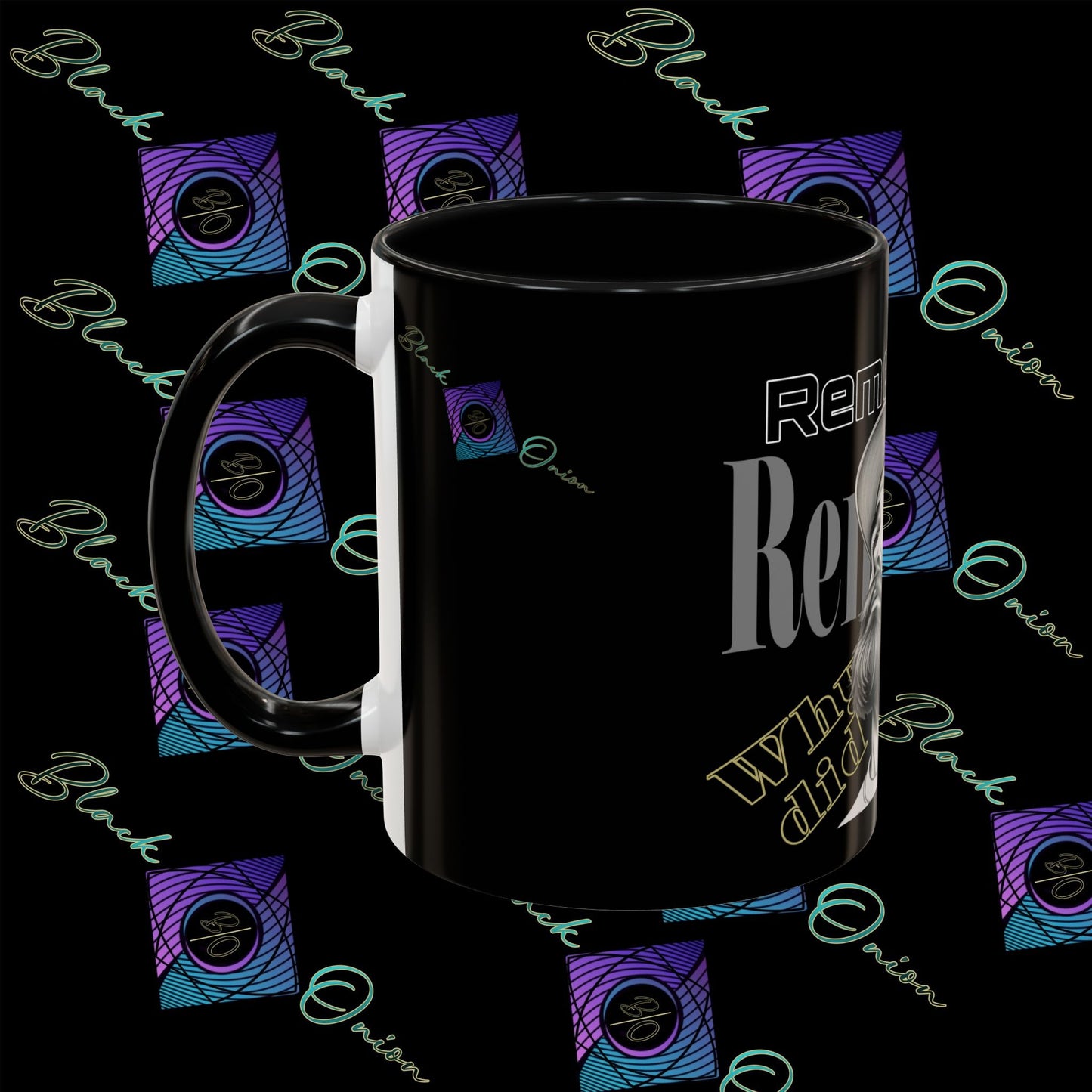 BlackOnion Coffee Mug - 11oz with Workout Motif ‘Remember ’🔥💪🫵
