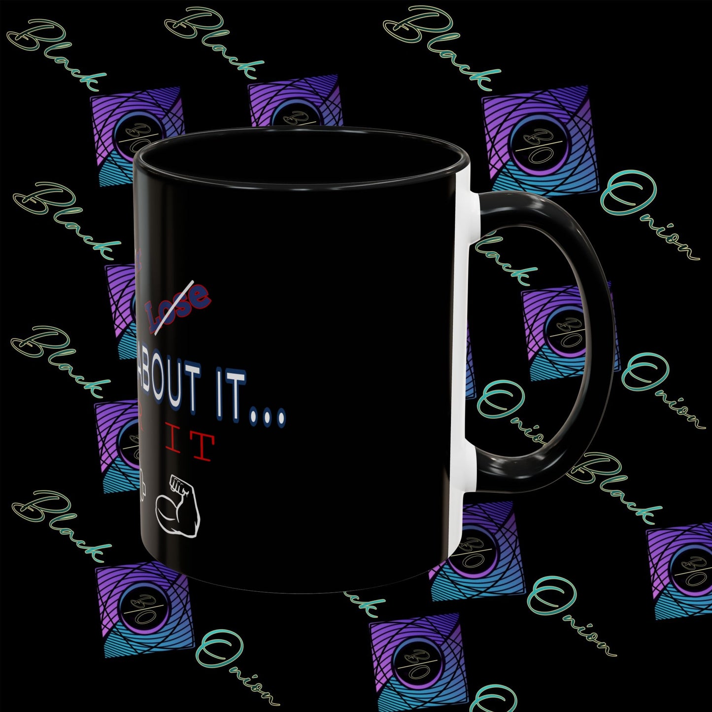 BlackOnion Coffee Mug - 11oz with ‘Don’t think about it’🔥💪🫵