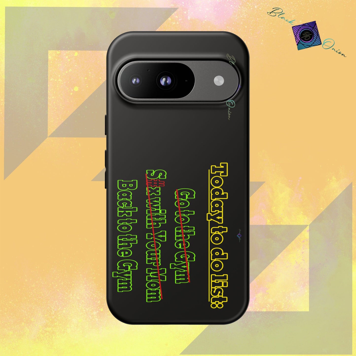 BlackOnion Brand New Phone Case - with Motivational Workout Motif’Today To Do List V2 ‘💪🔥🫵