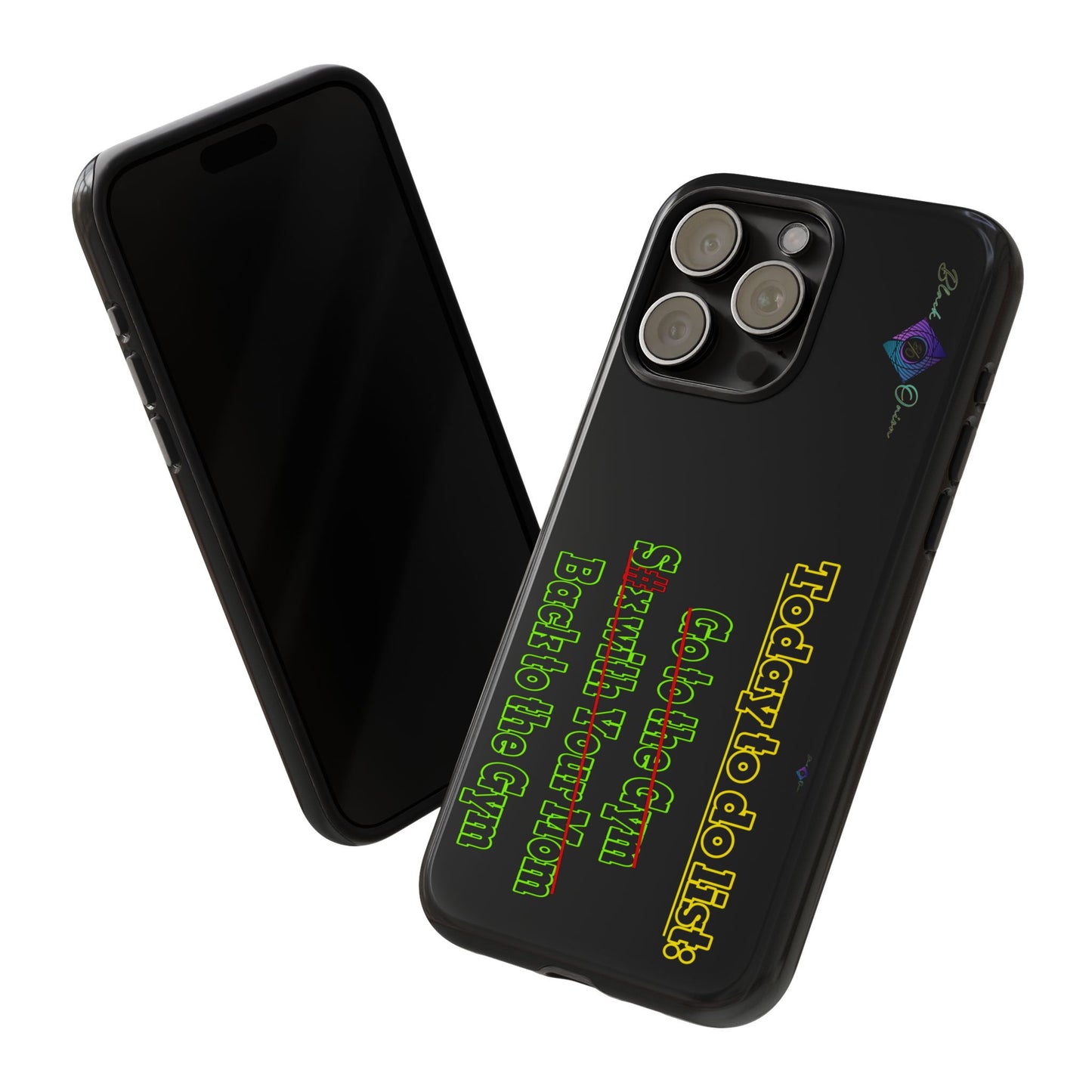 BlackOnion Brand New Phone Case - with Motivational Workout Motif’Today To Do List V2 ‘💪🔥🫵
