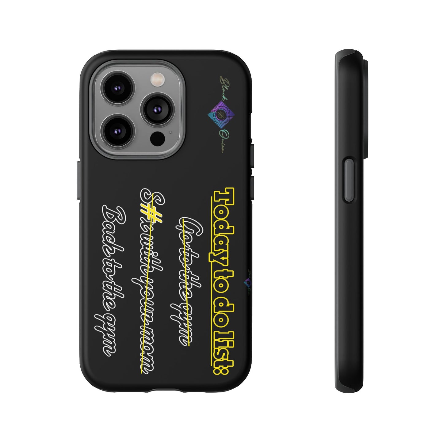 BlackOnion Brand New Phone Case - with Motivational Workout Motif’Today to do list ‘💪🔥🫵