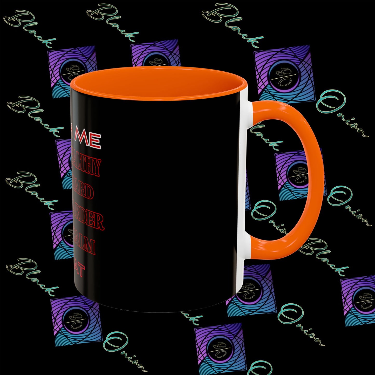 BlackOnion Coffee Mug - 11oz with ‘Watch Me’🔥💪🫵