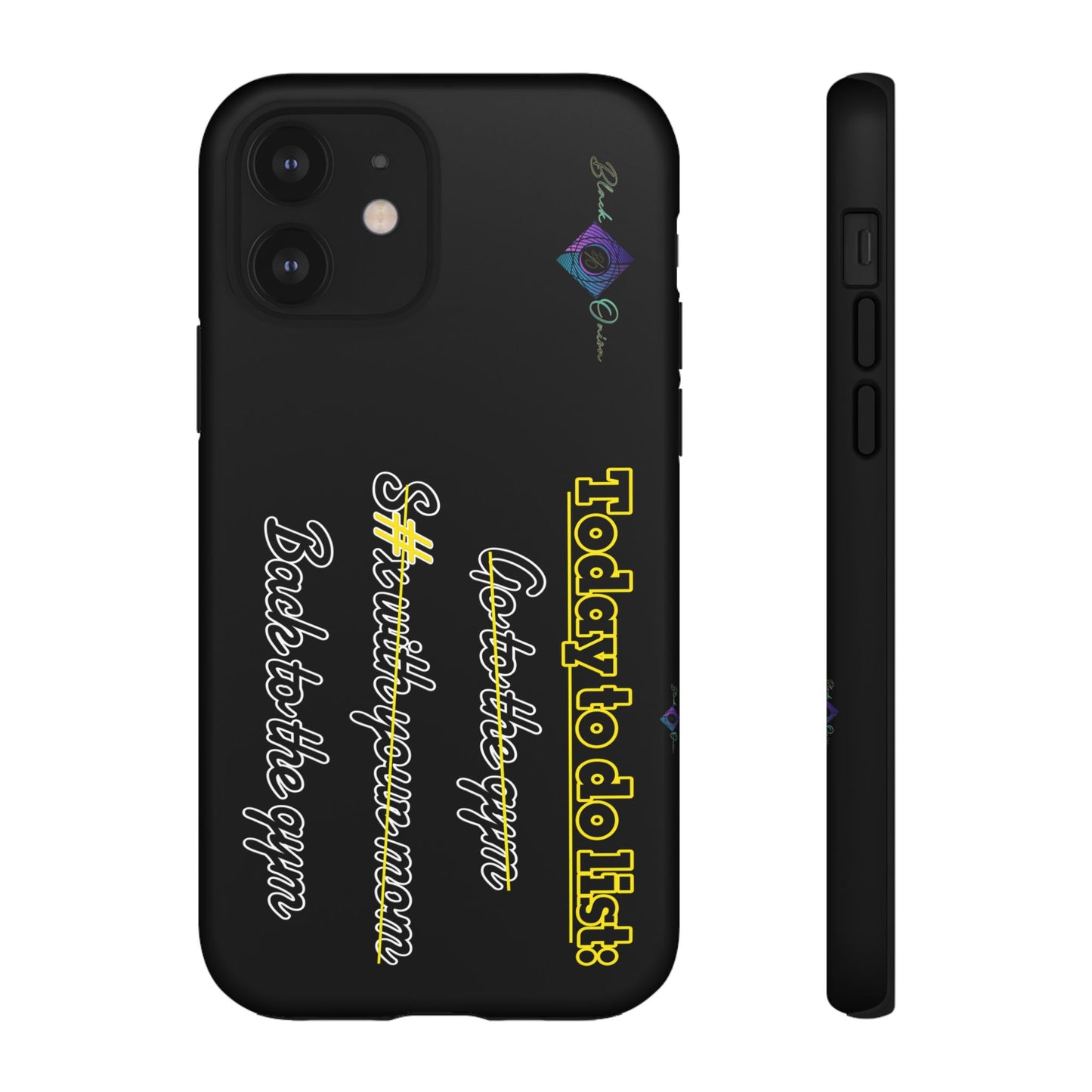 BlackOnion Brand New Phone Case - with Motivational Workout Motif’Today to do list ‘💪🔥🫵