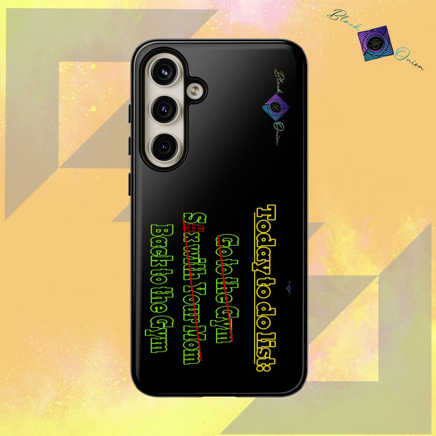 BlackOnion Brand New Phone Case - with Motivational Workout Motif’Today To Do List V2 ‘💪🔥🫵