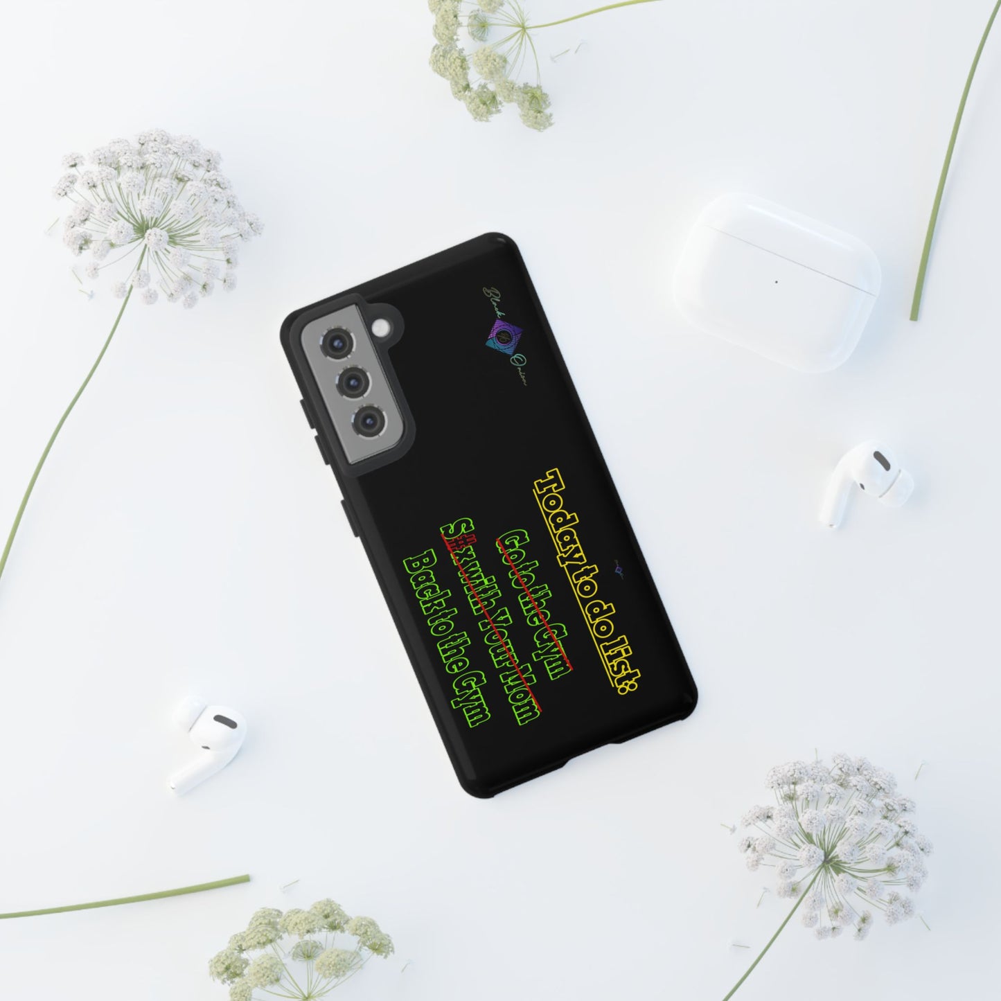 BlackOnion Brand New Phone Case - with Motivational Workout Motif’Today To Do List V2 ‘💪🔥🫵