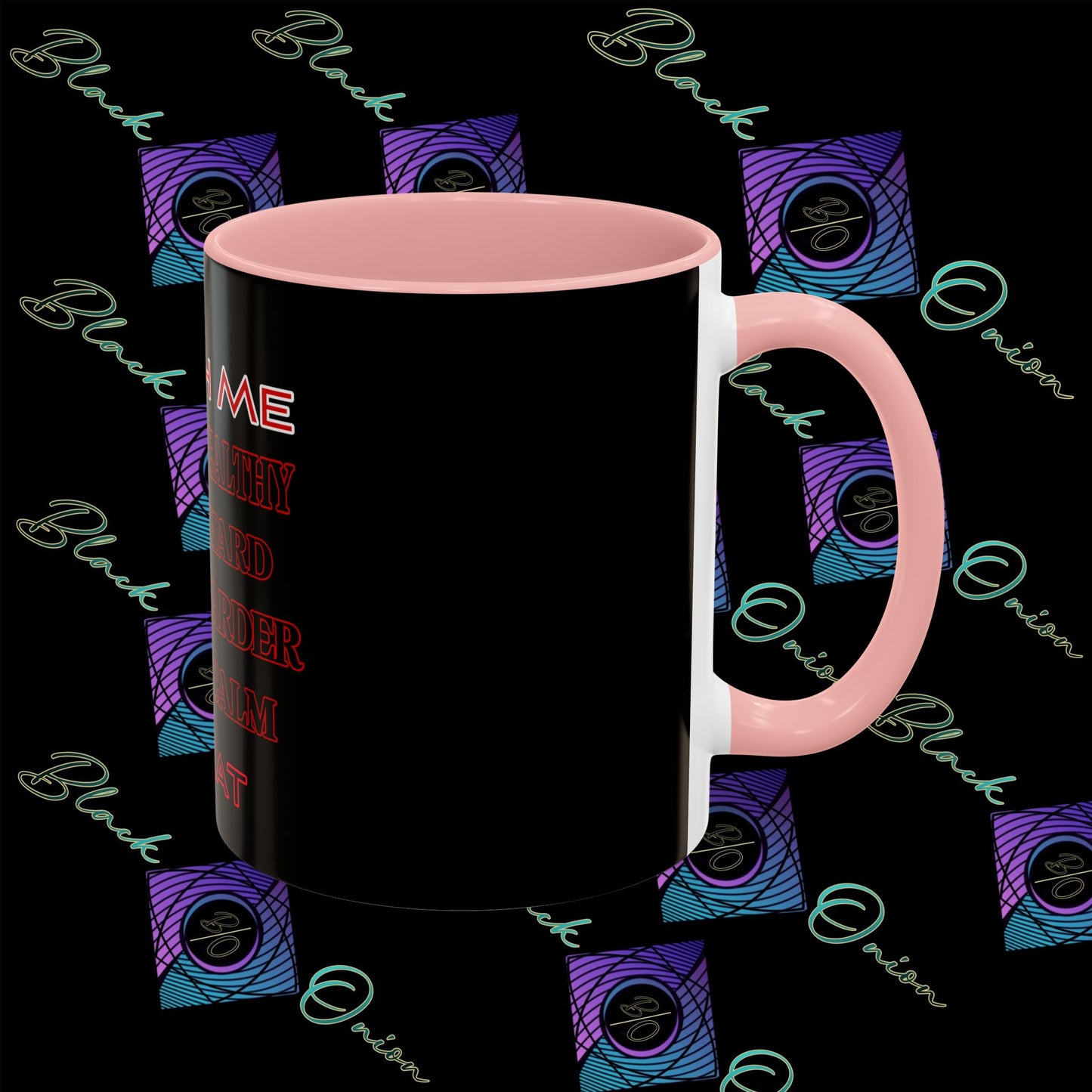 BlackOnion Coffee Mug - 11oz with ‘Watch Me’🔥💪🫵