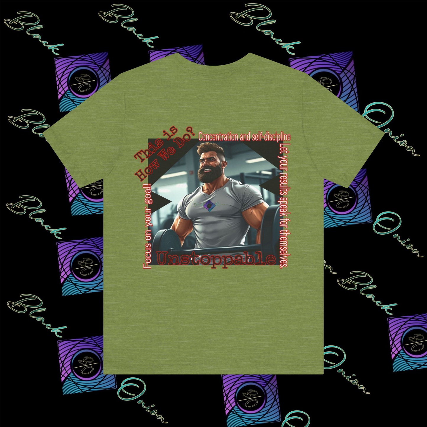 BlackOnion T-shirt with Workout Motif “Unstoppable “💪🔥🫵