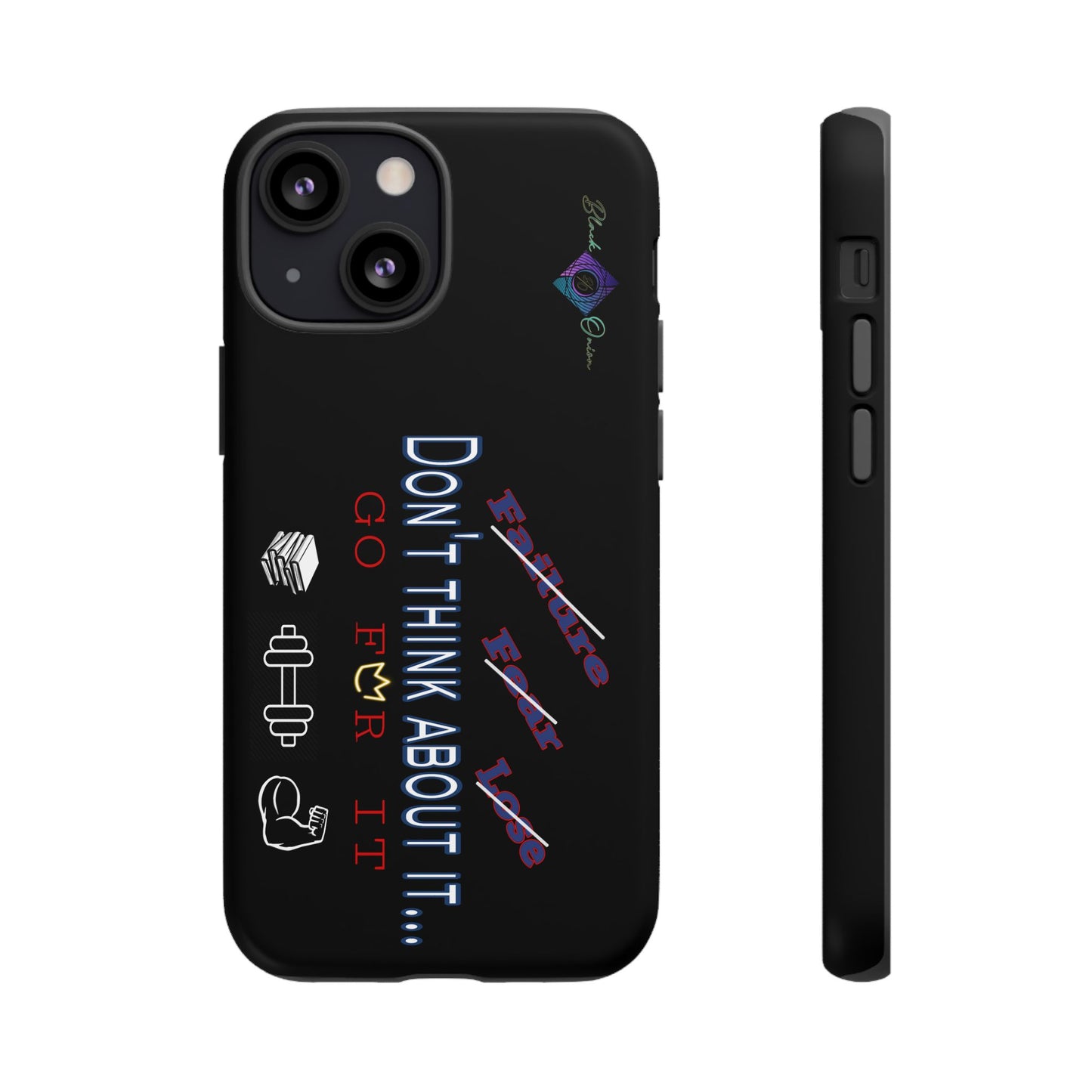 BlackOnion Brand New Phone Case - with Motivational Workout Motif’Don’t think ‘💪🔥🫵