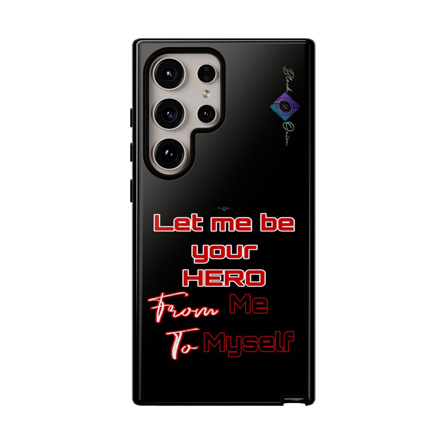 BlackOnion Brand New Phone Case - with Motivational Workout Motif’Let me be your Hero ‘💪🔥🫵