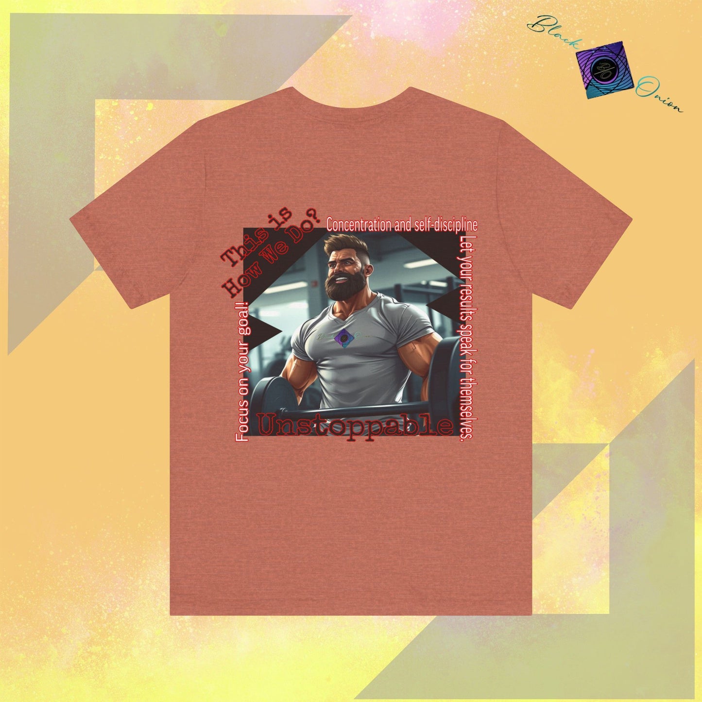 BlackOnion T-shirt with Workout Motif “Unstoppable “💪🔥🫵