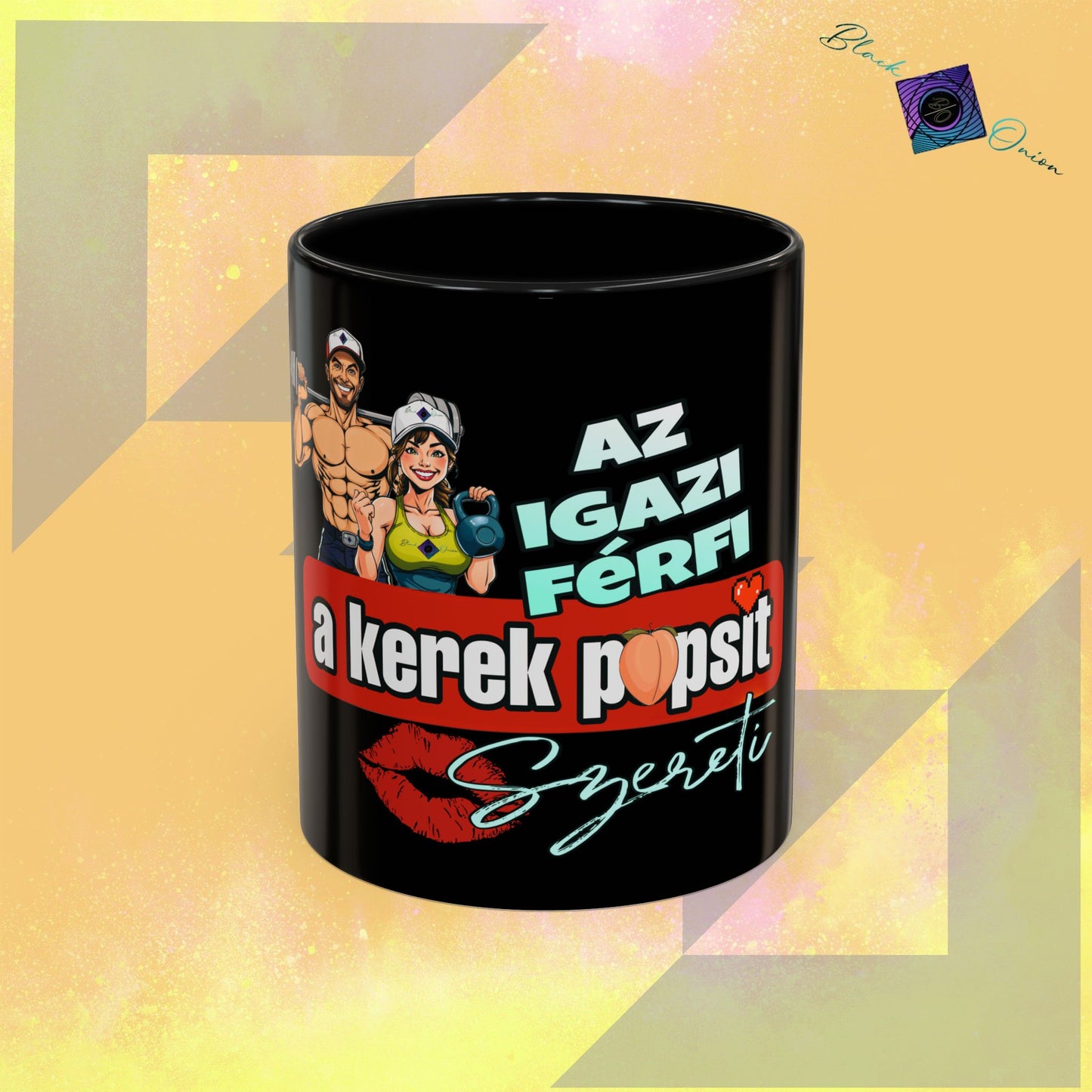 BlackOnion Coffee Mug Serial 2 with Workout Motif ‘Az igazi férfiak a kerek popsit szeretik ‘🫵🔥💪