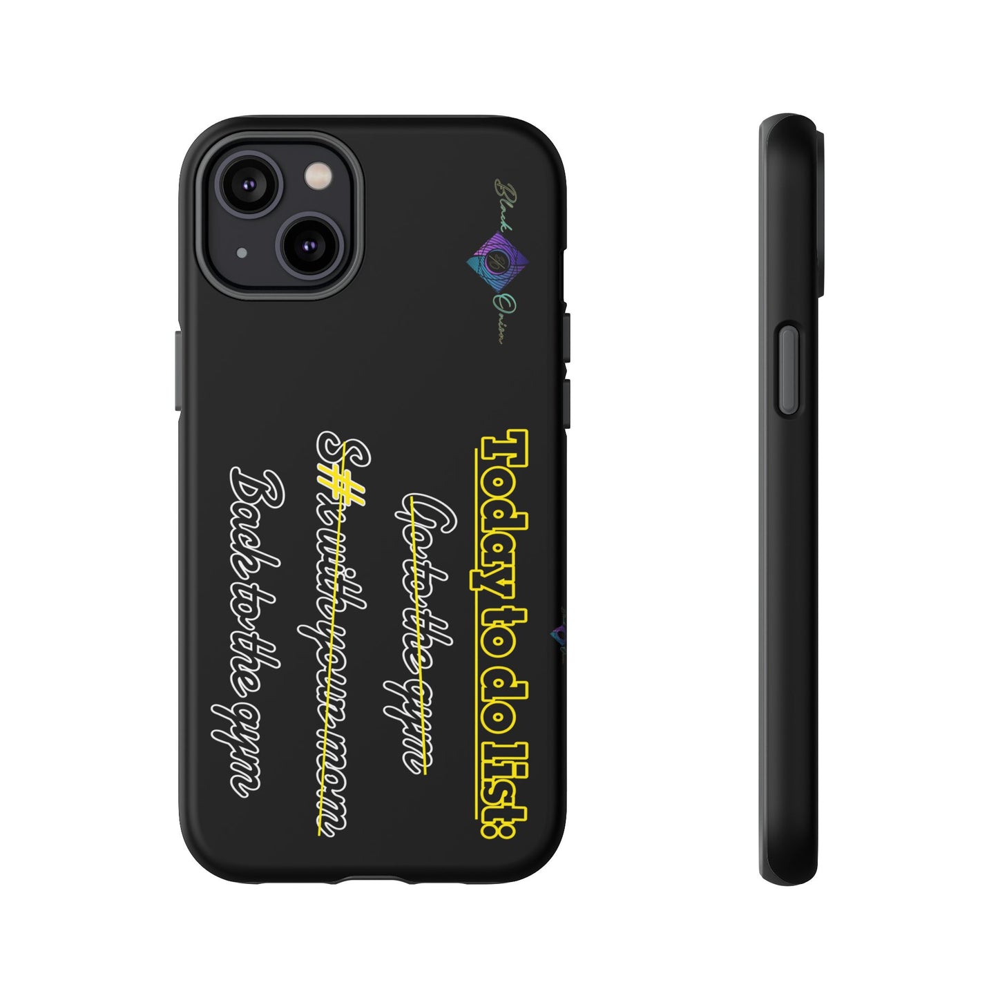 BlackOnion Brand New Phone Case - with Motivational Workout Motif’Today to do list ‘💪🔥🫵