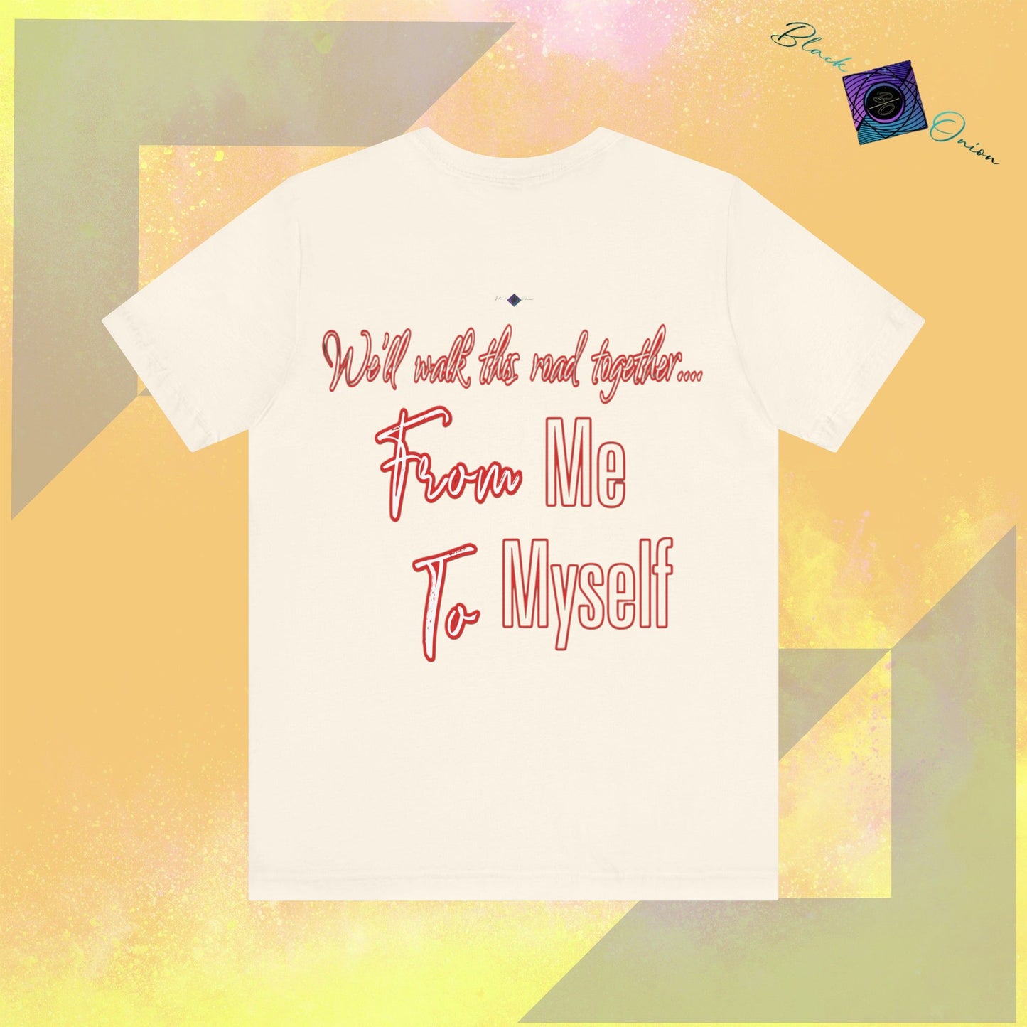 BlackOnion T-Shirt with Workout Motif” We’ll walk this road together, From Me ,To Myself'🔥💪🫵