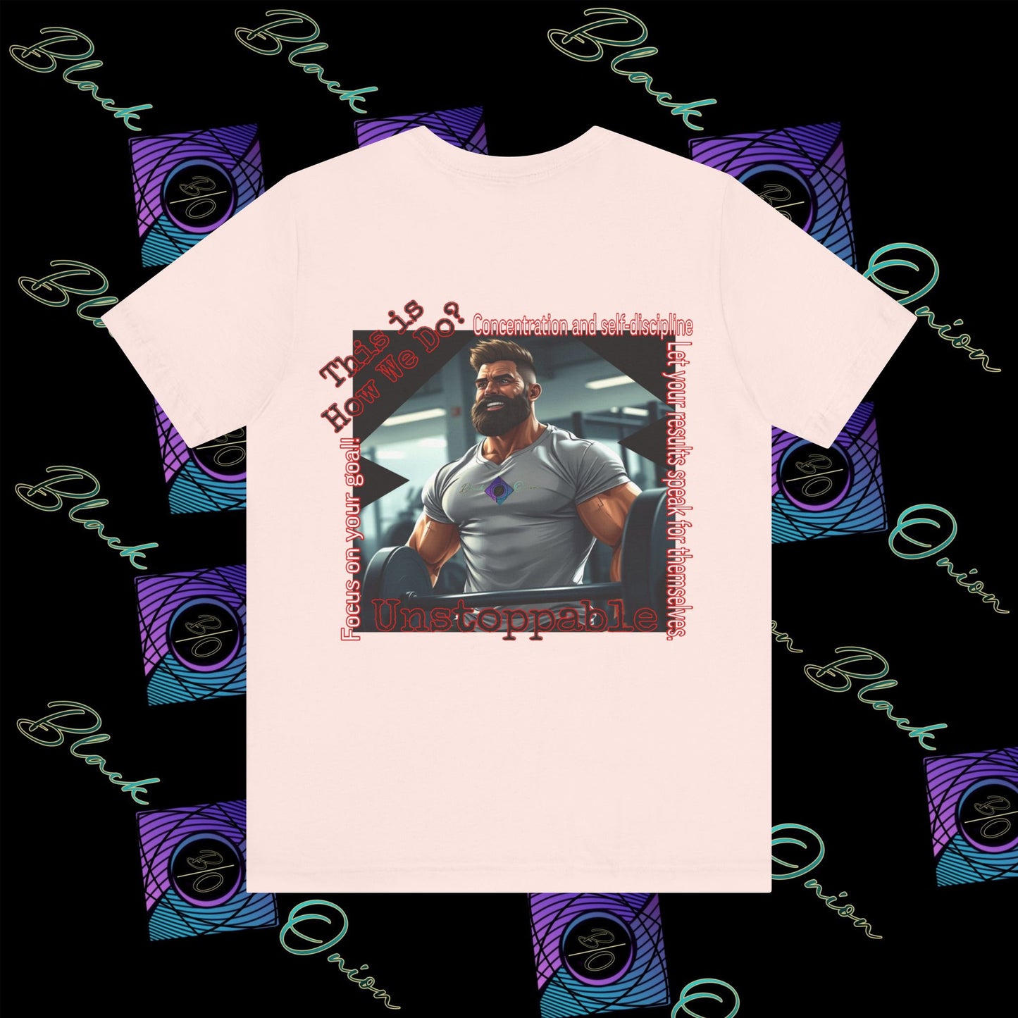 BlackOnion T-Shirt with Workout Motif “Unstoppable “💪🔥🫵