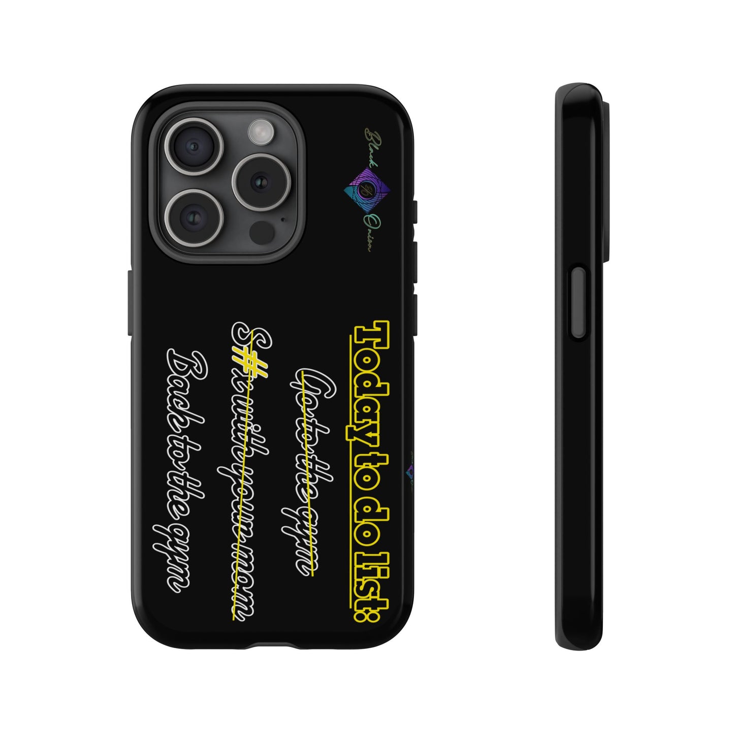 BlackOnion Brand New Phone Case - with Motivational Workout Motif’Today to do list ‘💪🔥🫵