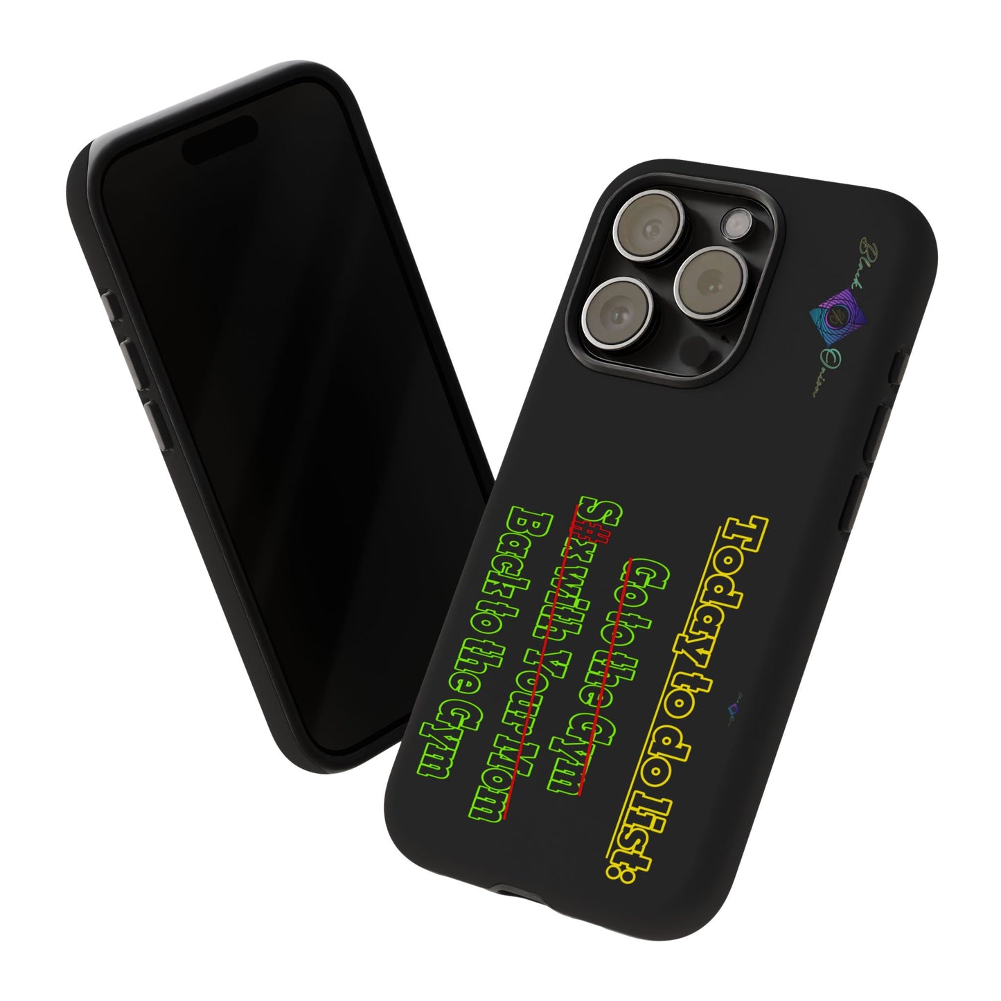 BlackOnion Brand New Phone Case - with Motivational Workout Motif’Today To Do List V2 ‘💪🔥🫵