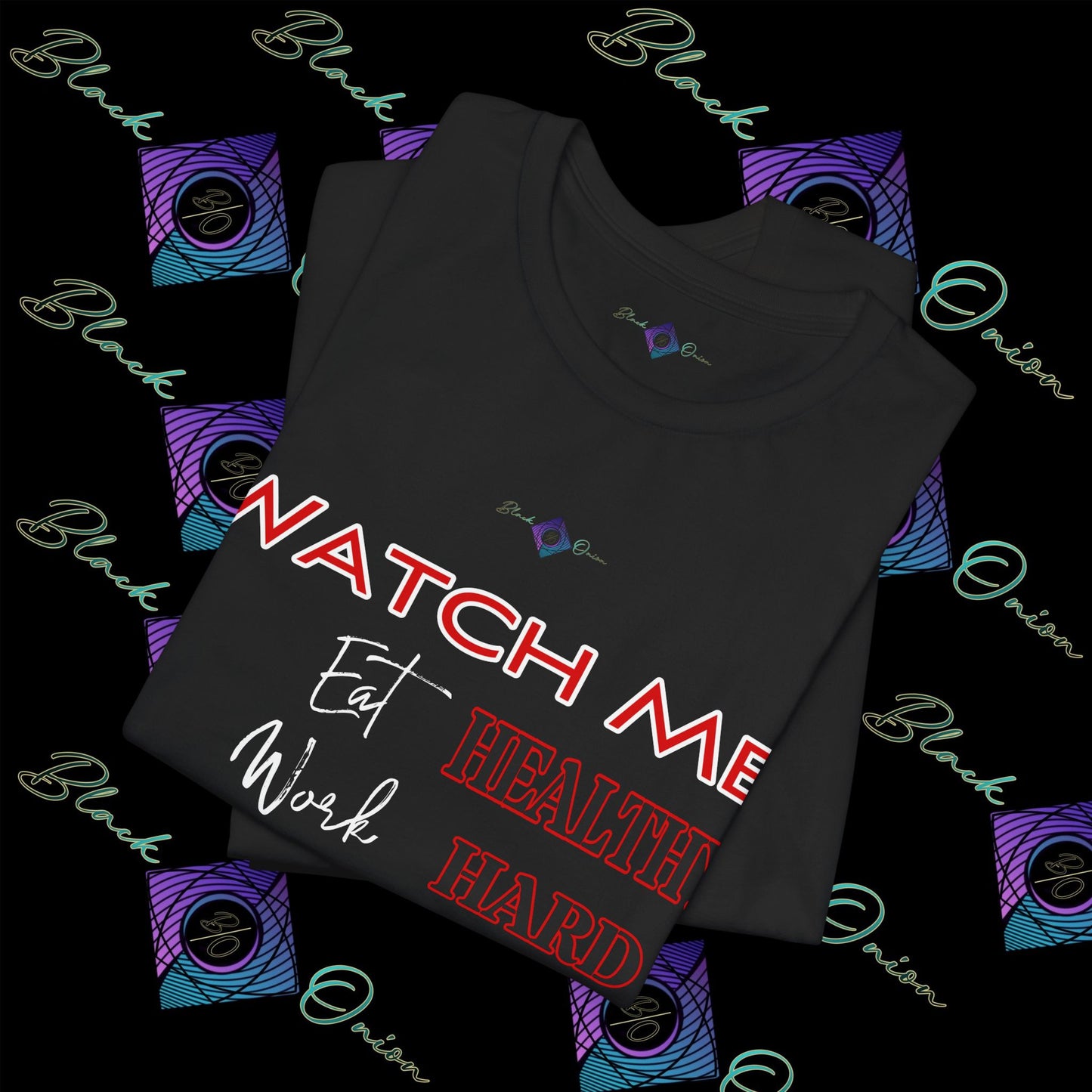 BlackOnion "Watch Me" T-Shirt with Workout Motif V2 💪🔥