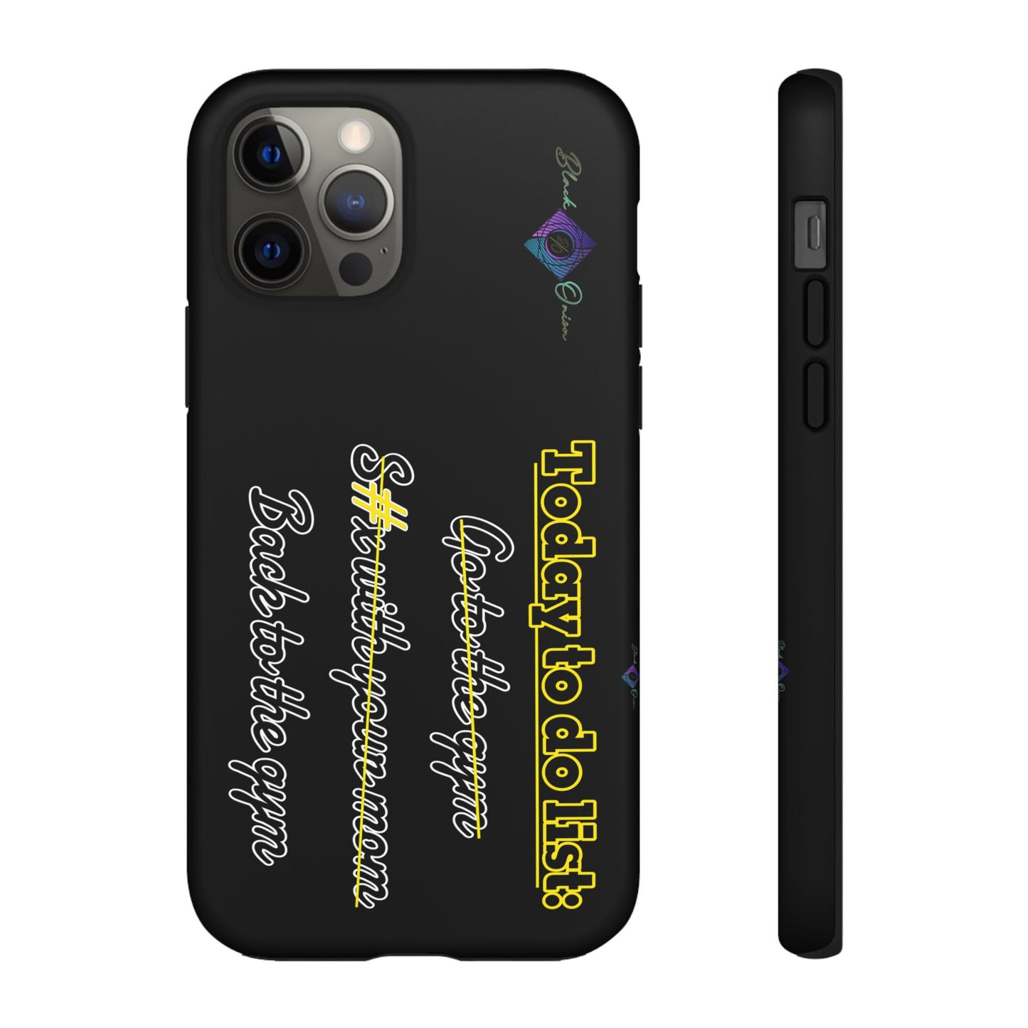 BlackOnion Brand New Phone Case - with Motivational Workout Motif’Today to do list ‘💪🔥🫵