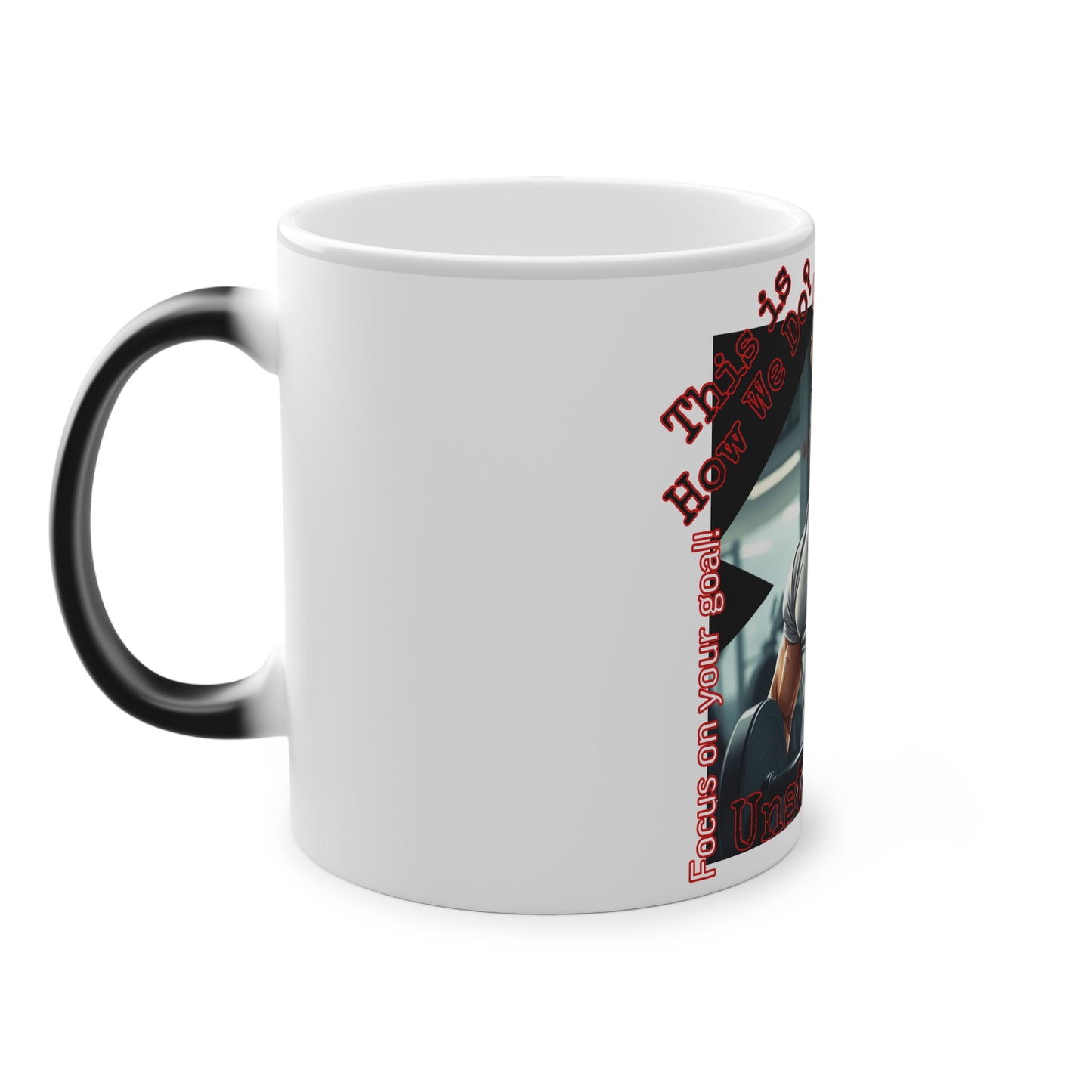 B/O Color Changing Mug with Motif ‘Unstoppable’ 💪🔥🫵