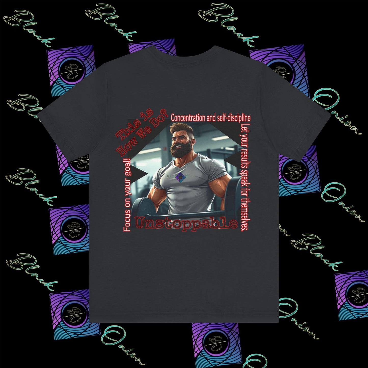 BlackOnion T-Shirt with Workout Motif “Unstoppable “💪🔥🫵
