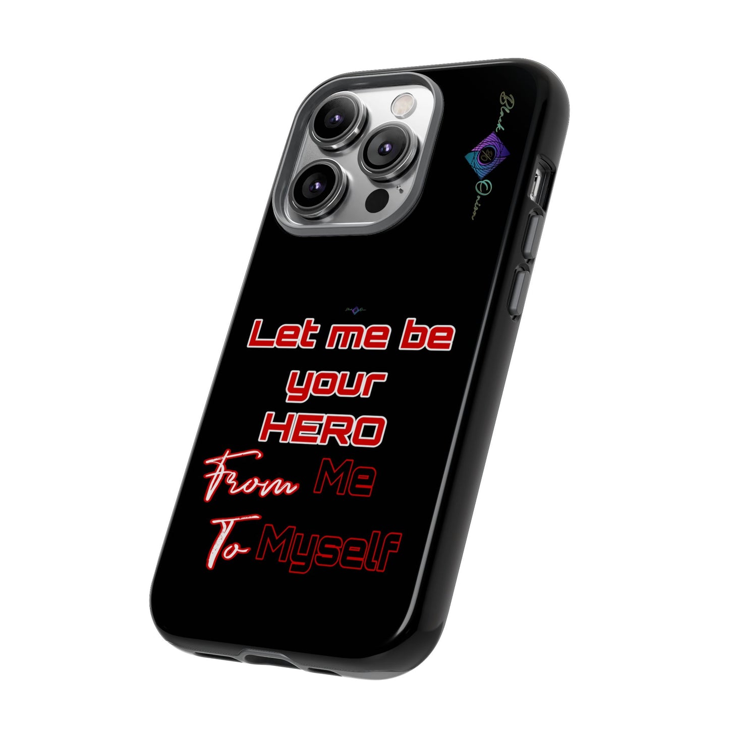 BlackOnion Brand New Phone Case - with Motivational Workout Motif’Let me be your Hero ‘💪🔥🫵