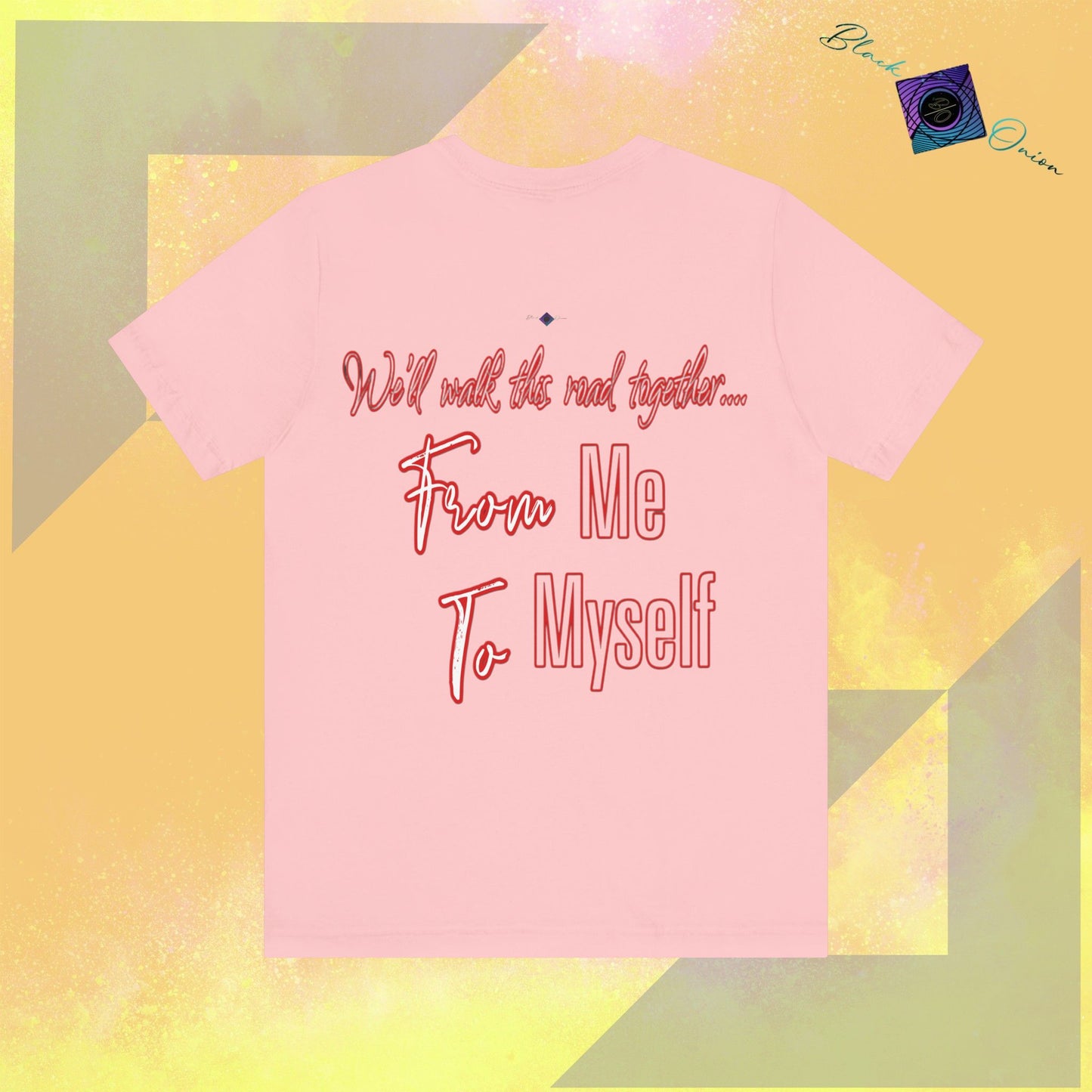 BlackOnion T-Shirt with Workout Motif” We’ll walk this road together, From Me ,To Myself'🔥💪🫵