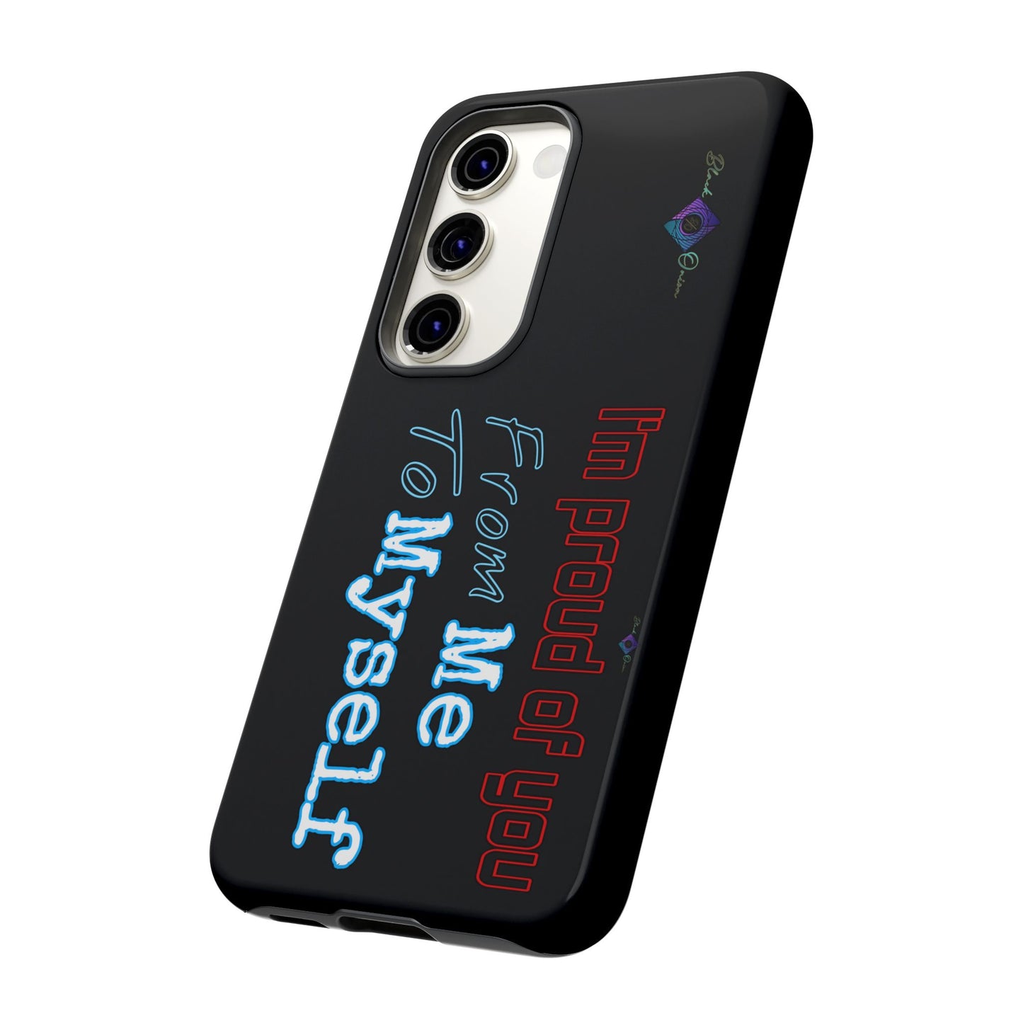 BlackOnion Brand New Phone Case - with Motivational Workout Motif’I’m proud of you ‘💪🔥🫵