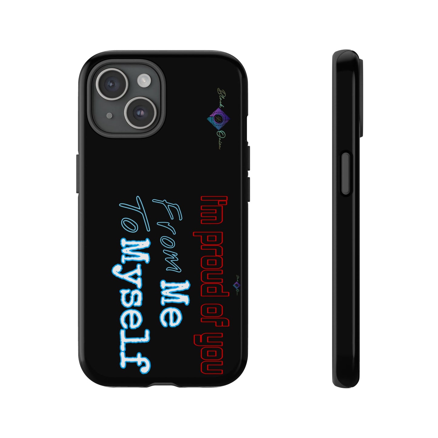 BlackOnion Brand New Phone Case - with Motivational Workout Motif’I’m proud of you ‘💪🔥🫵