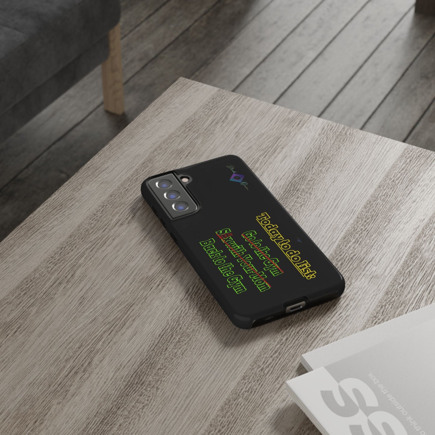 BlackOnion Brand New Phone Case - with Motivational Workout Motif’Today To Do List V2 ‘💪🔥🫵