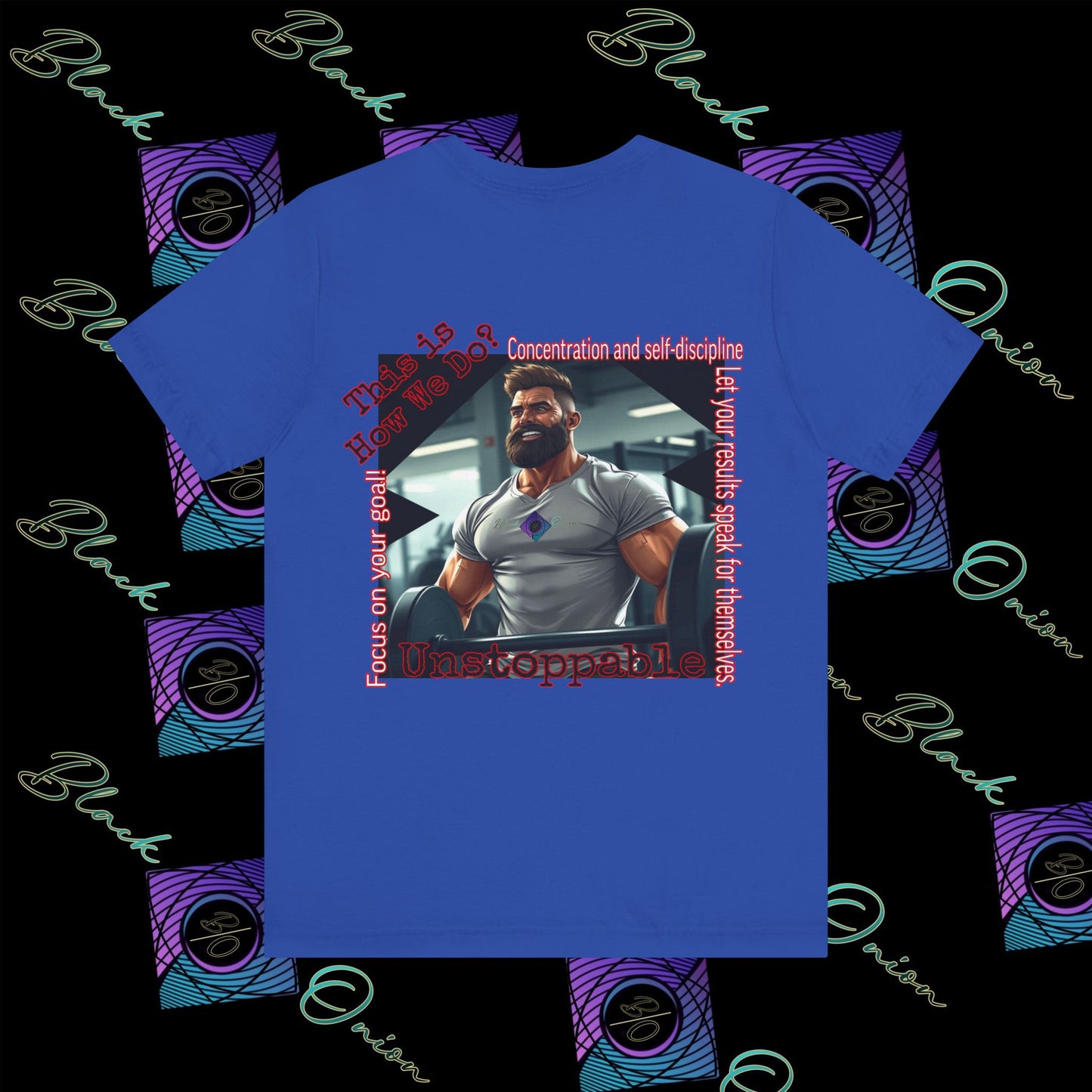 BlackOnion T-Shirt with Workout Motif “Unstoppable “💪🔥🫵