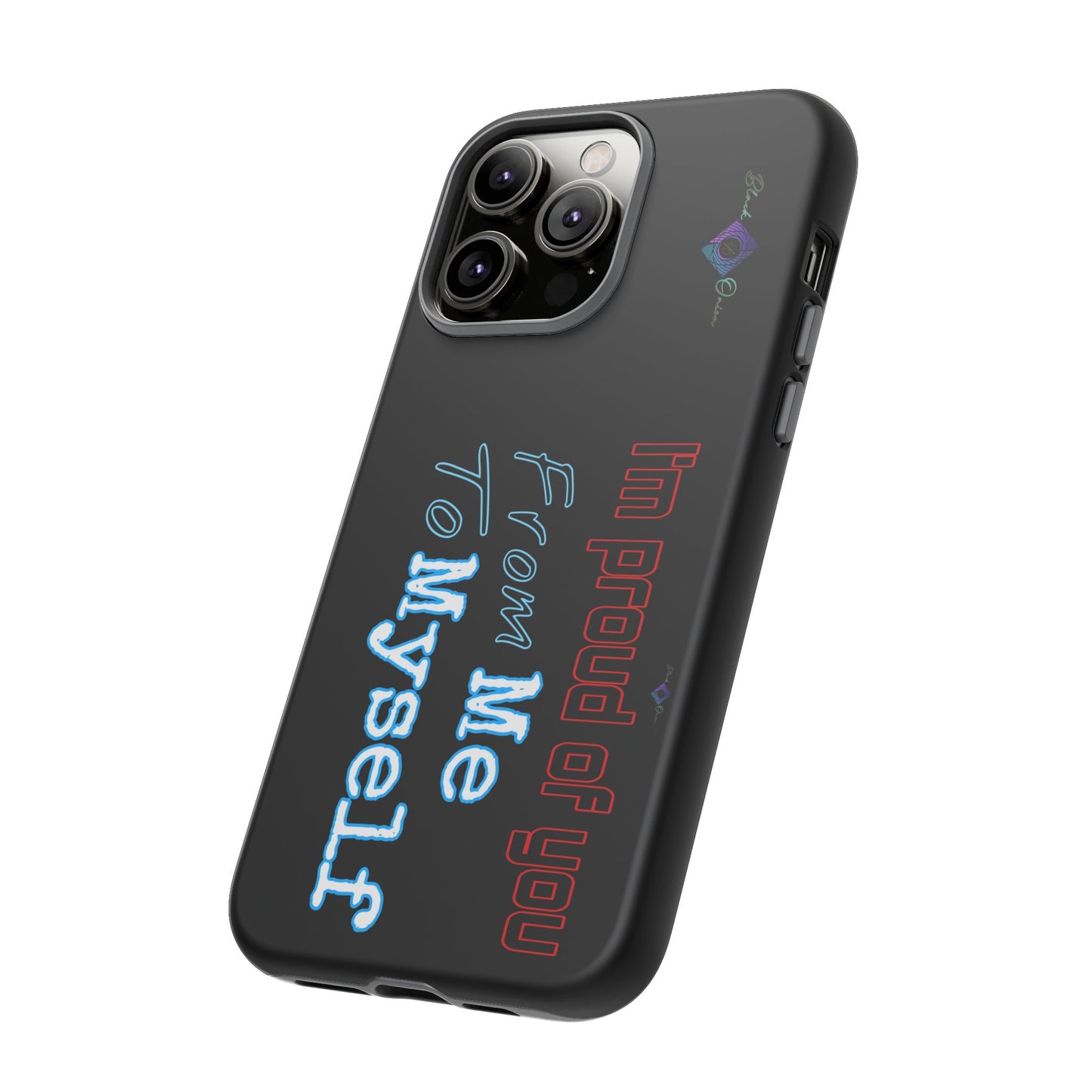 BlackOnion Brand New Phone Case - with Motivational Workout Motif’I’m proud of you ‘💪🔥🫵