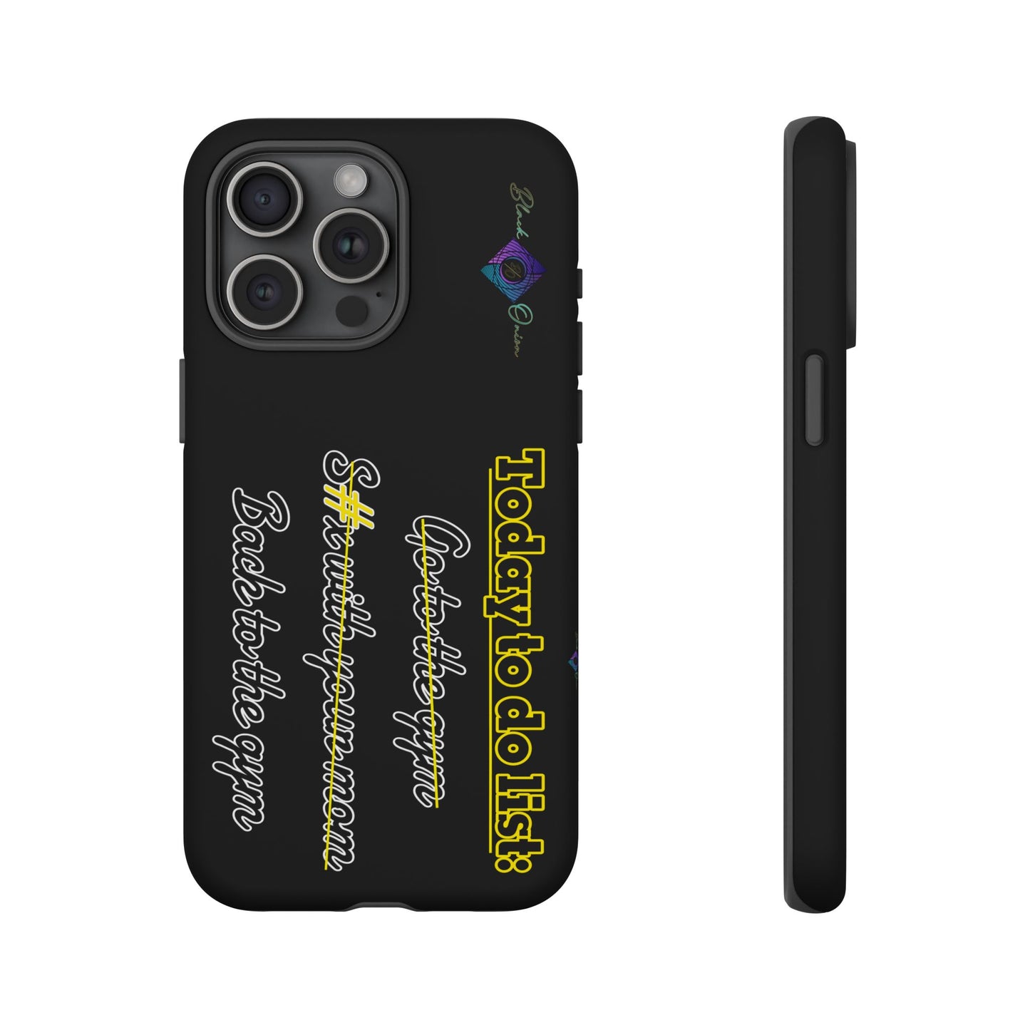 BlackOnion Brand New Phone Case - with Motivational Workout Motif’Today to do list ‘💪🔥🫵