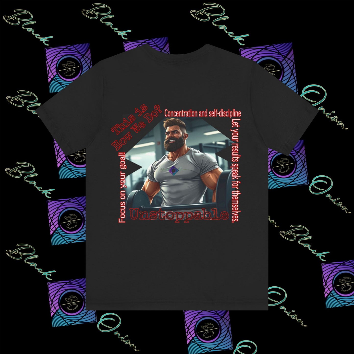 BlackOnion T-Shirt with Workout Motif “Unstoppable “💪🔥🫵
