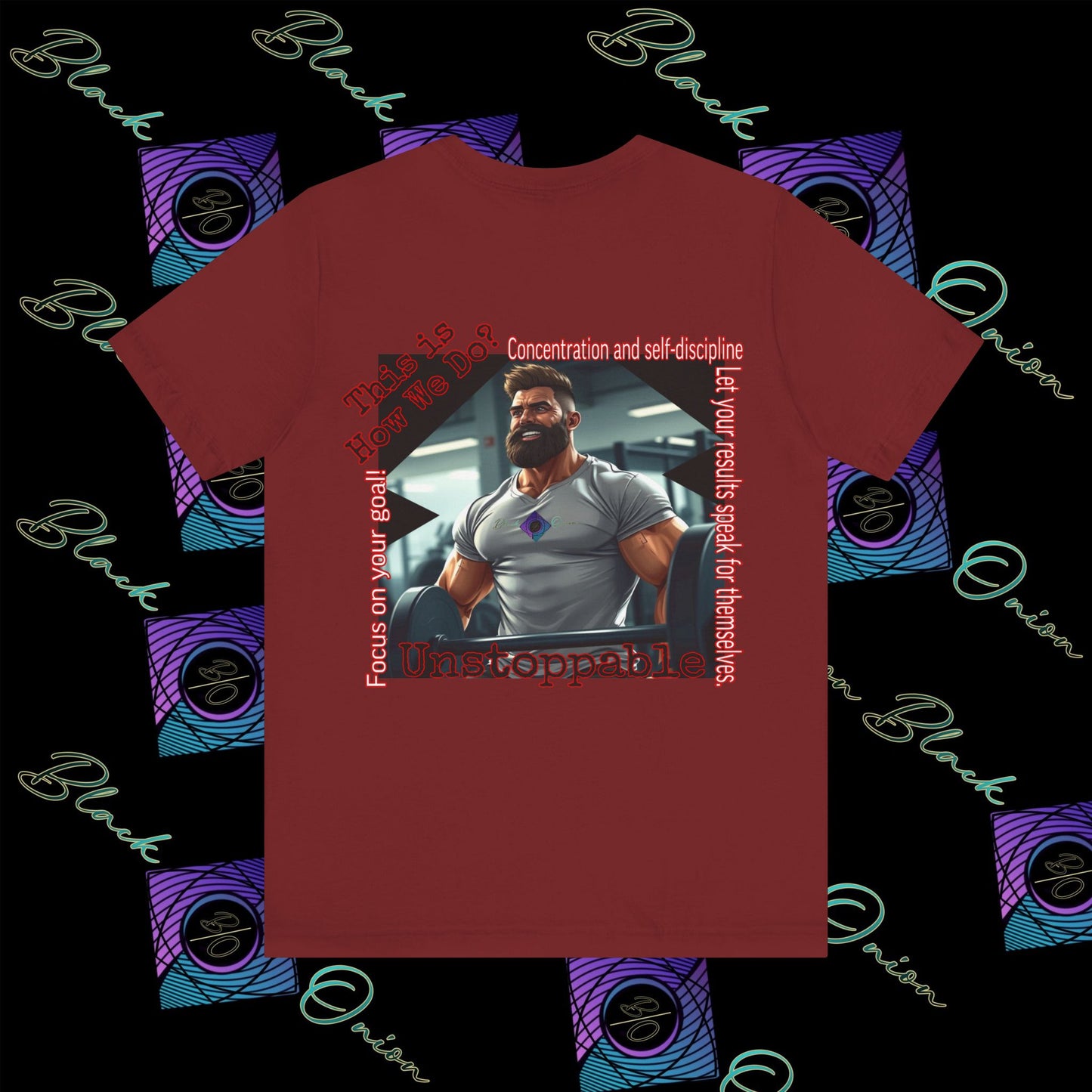 BlackOnion T-shirt with Workout Motif “Unstoppable “💪🔥🫵