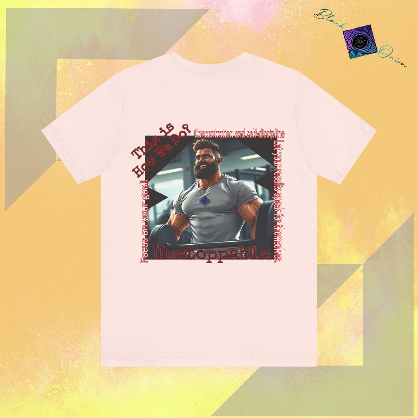 BlackOnion T-Shirt with Workout Motif “Unstoppable “💪🔥🫵