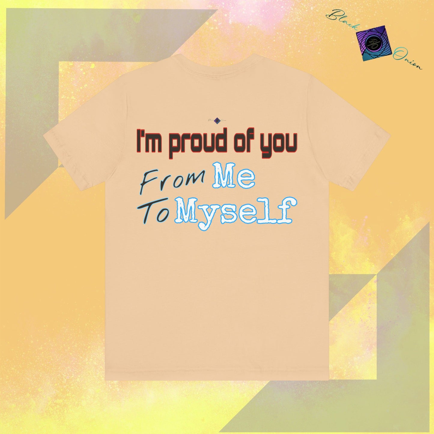 BlackOnion T-Shirt with Workout Motif V3 โ I'm Proud of You! From Me , to Myself'๐ช๐ฅ๐ซต