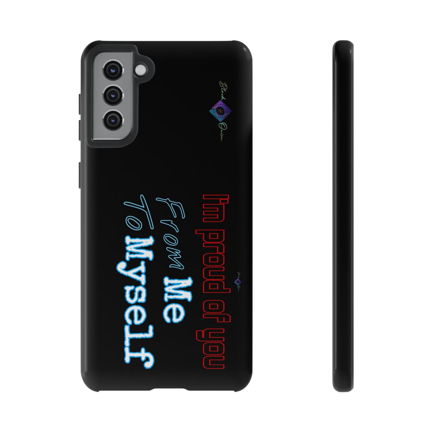 BlackOnion Brand New Phone Case - with Motivational Workout Motif’I’m proud of you ‘💪🔥🫵