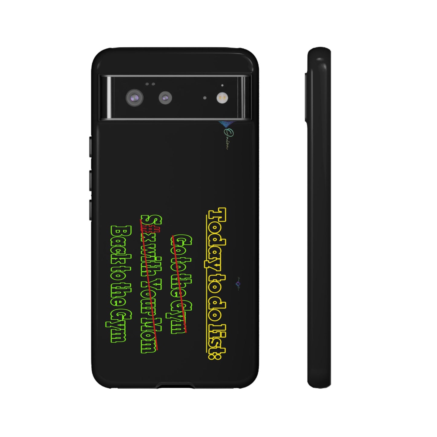 BlackOnion Brand New Phone Case - with Motivational Workout Motif’Today To Do List V2 ‘💪🔥🫵