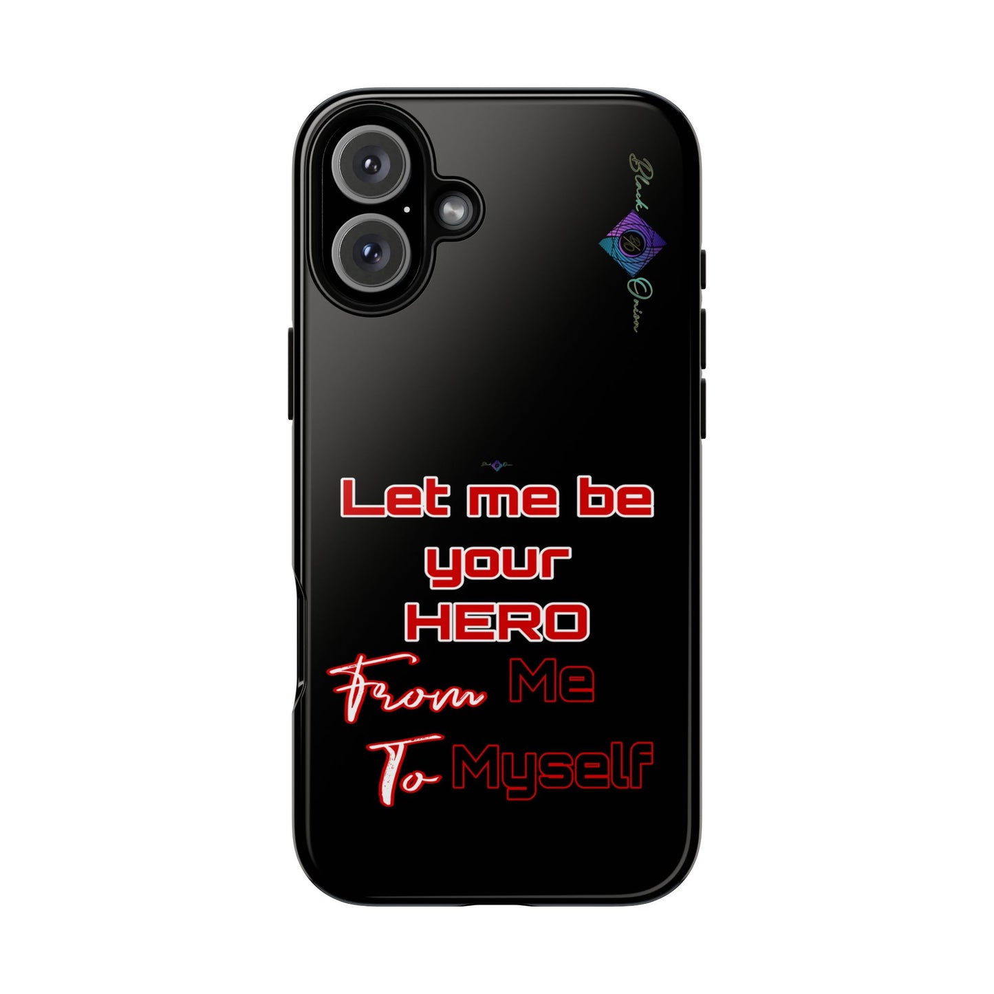 BlackOnion Brand New Phone Case - with Motivational Workout Motif’Let me be your Hero ‘💪🔥🫵