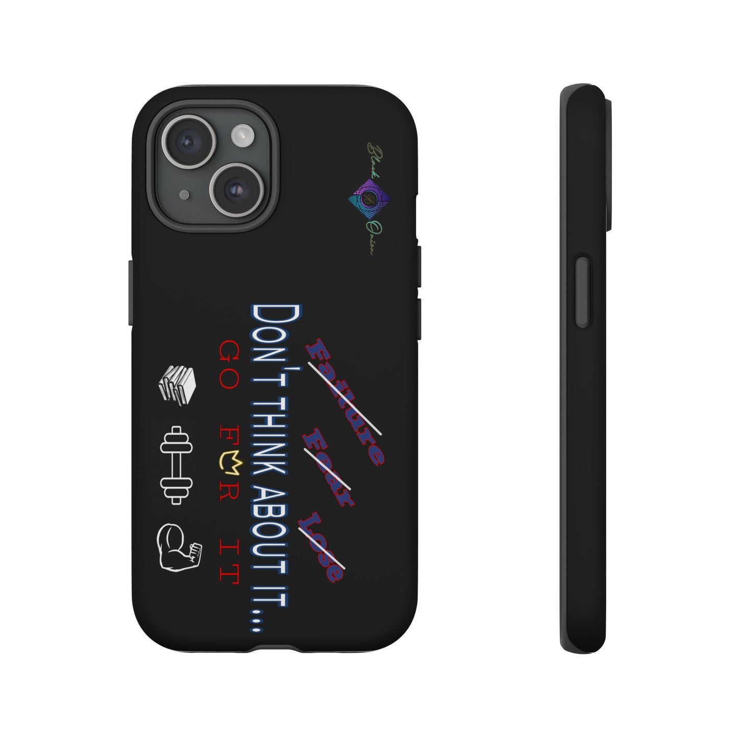 BlackOnion Brand New Phone Case - with Motivational Workout Motif’Don’t think ‘💪🔥🫵