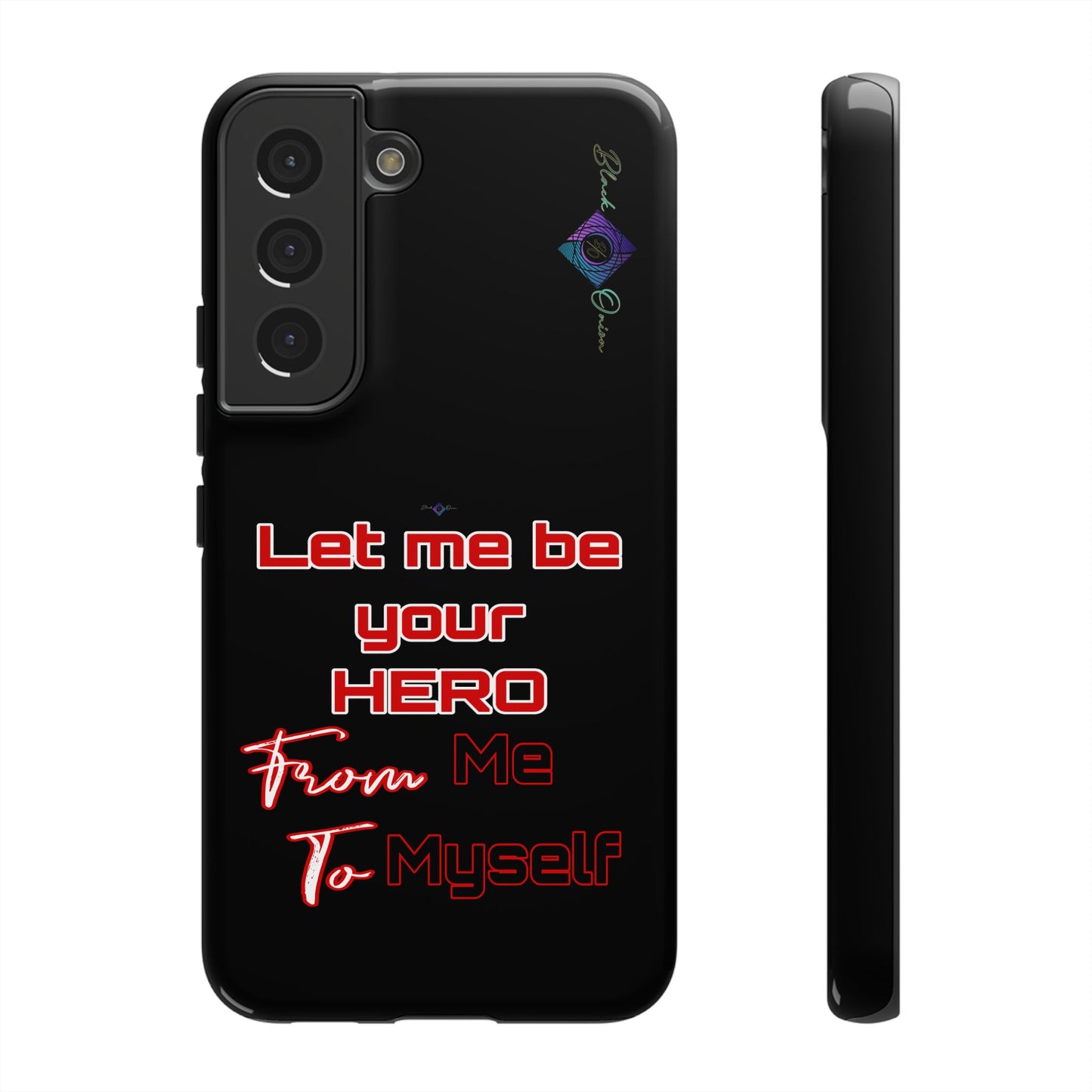 BlackOnion Brand New Phone Case - with Motivational Workout Motif’Let me be your Hero ‘💪🔥🫵