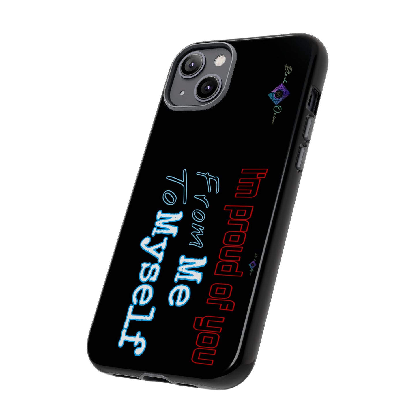 BlackOnion Brand New Phone Case - with Motivational Workout Motif’I’m proud of you ‘💪🔥🫵