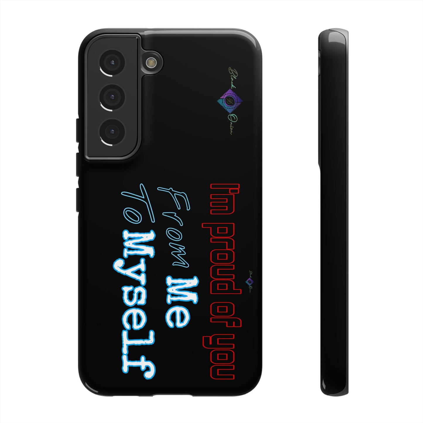 BlackOnion Brand New Phone Case - with Motivational Workout Motif’I’m proud of you ‘💪🔥🫵