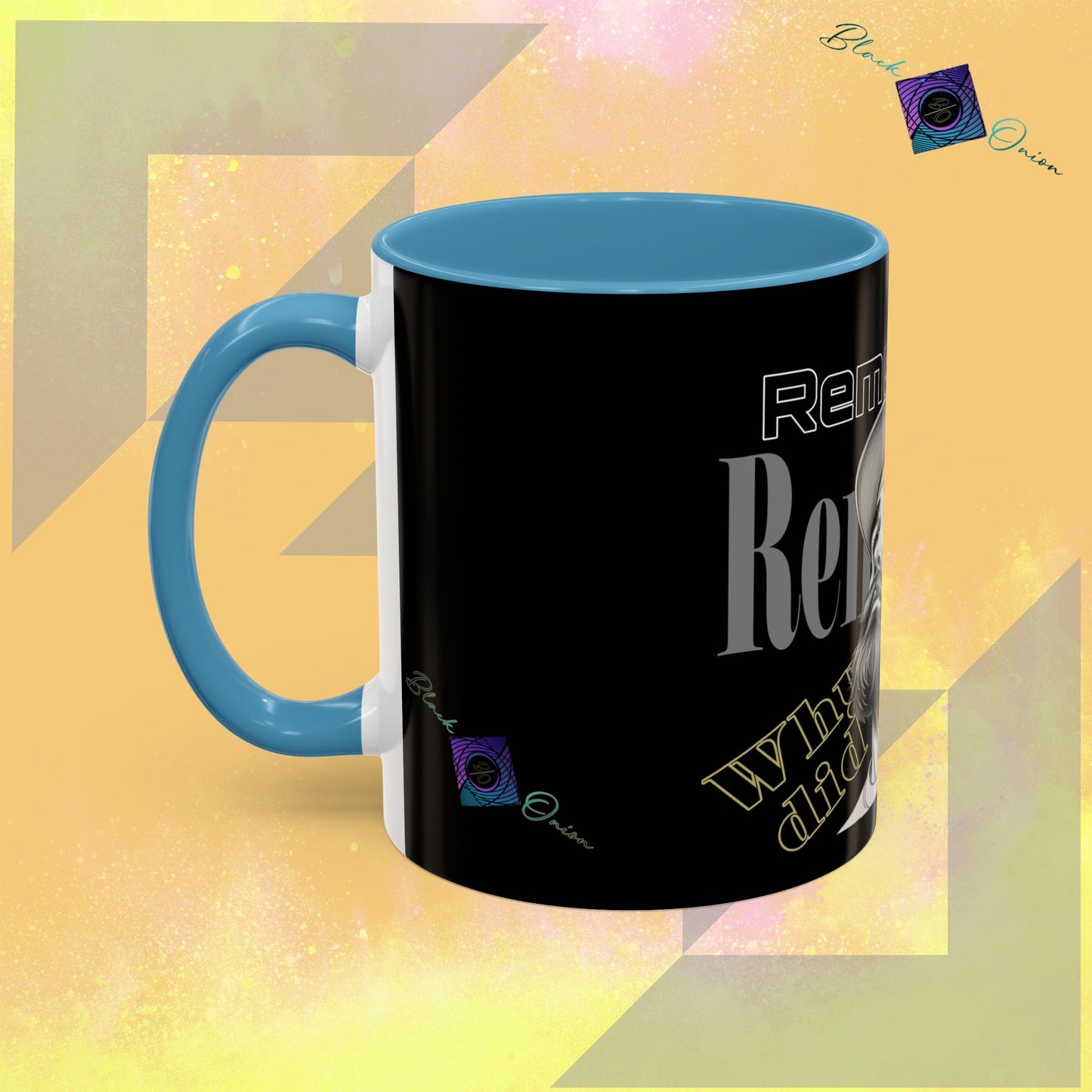 BlackOnion Coffee Mug 2 with Workout Motif ‘Remember V2’🫵🔥💪
