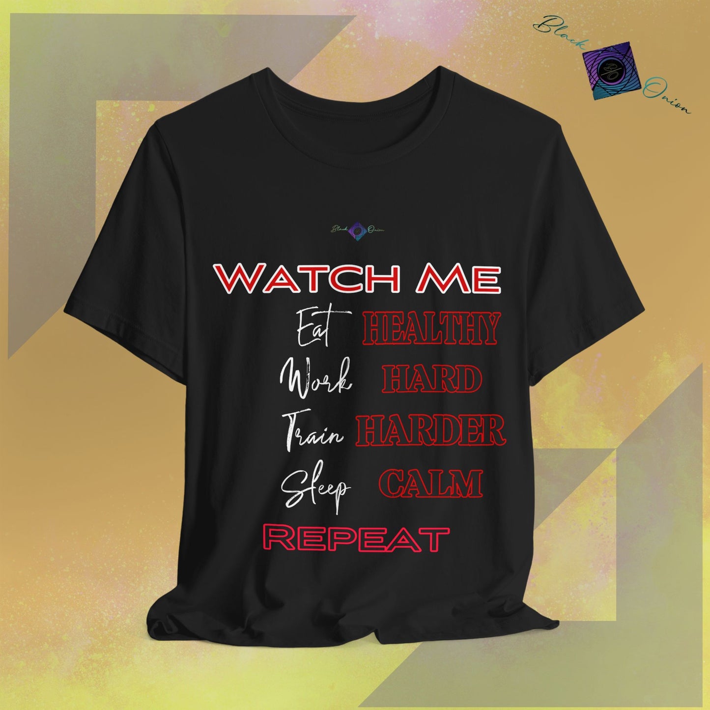 BlackOnion T-Shirt with Workout Motif “Watch Me" 💪🔥