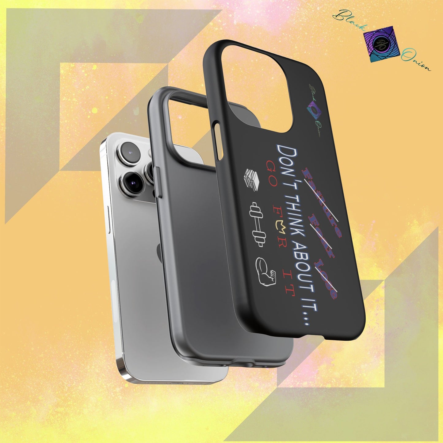BlackOnion Brand New Phone Case - with Motivational Workout Motif’Don’t think ‘💪🔥🫵