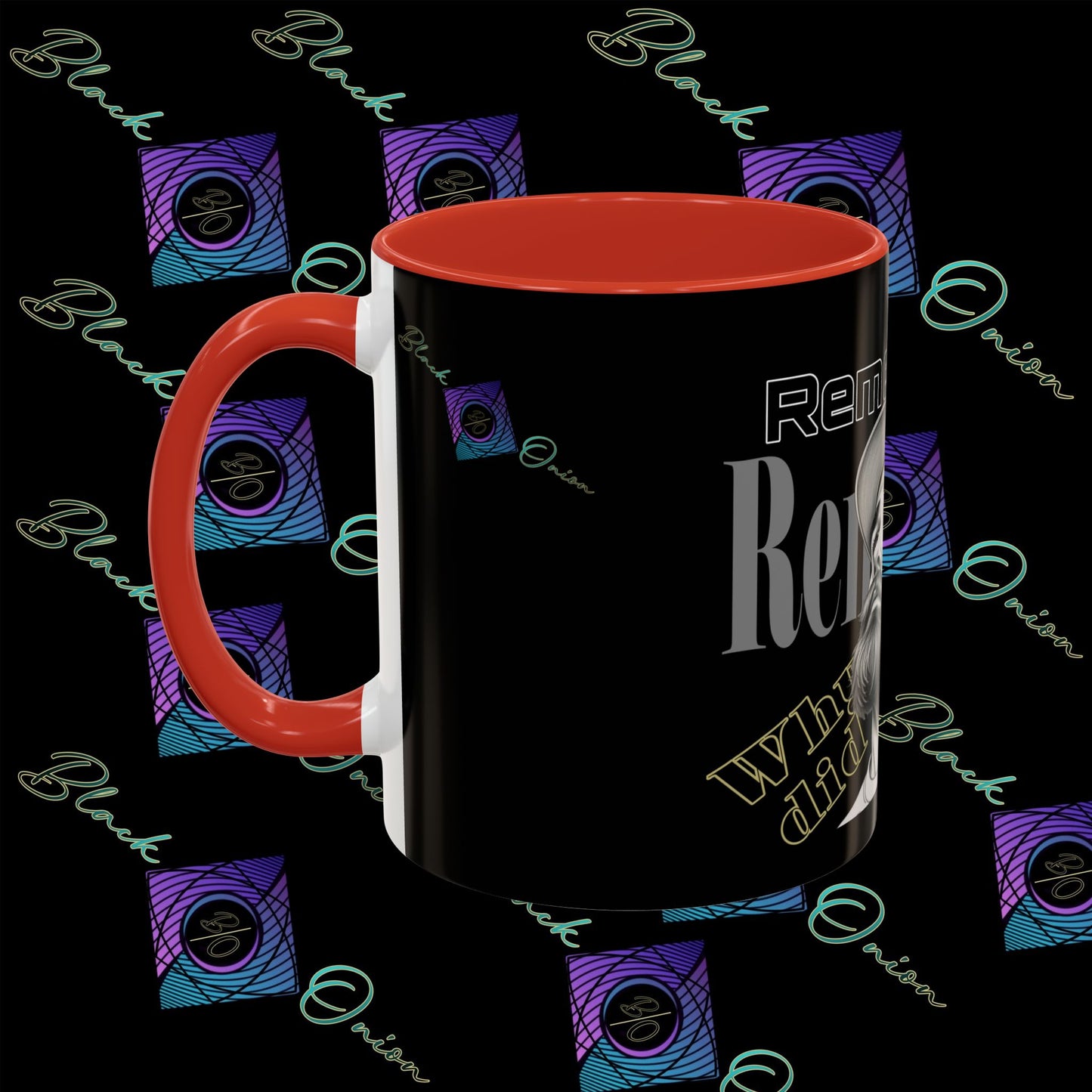 BlackOnion Coffee Mug - 11oz with Workout Motif ‘Remember ’🔥💪🫵