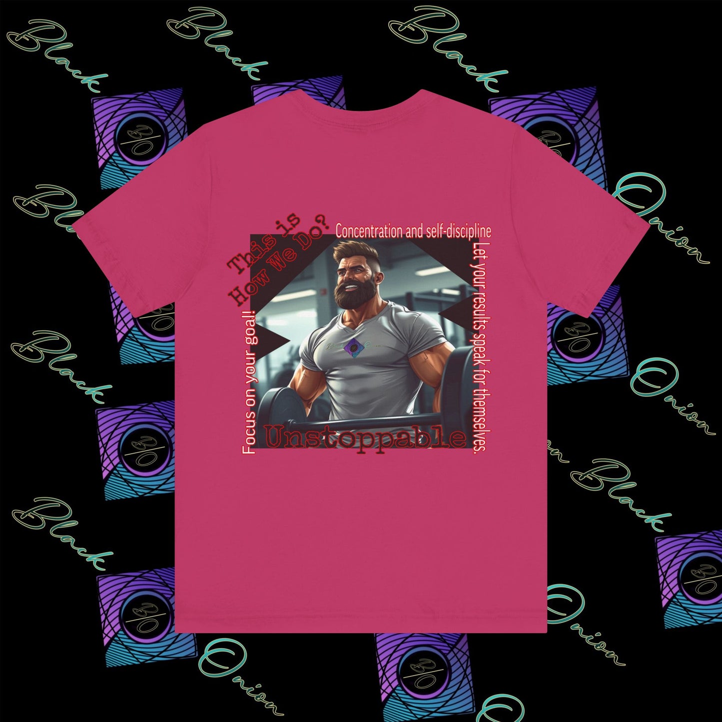 BlackOnion T-shirt with Workout Motif “Unstoppable “💪🔥🫵