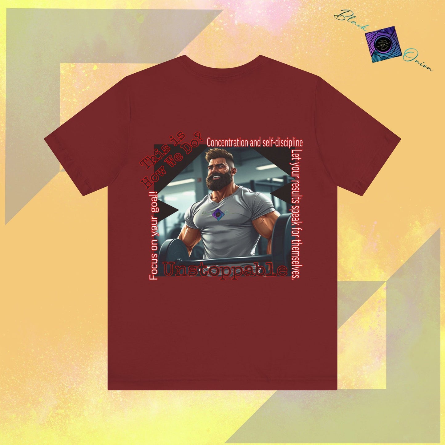 BlackOnion T-shirt with Workout Motif “Unstoppable “💪🔥🫵
